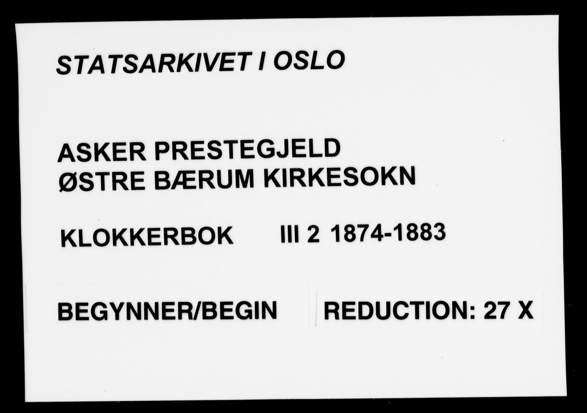 Asker prestekontor Kirkebøker, SAO/A-10256a/G/Gc/L0002: Klokkerbok nr. III 2, 1874-1883