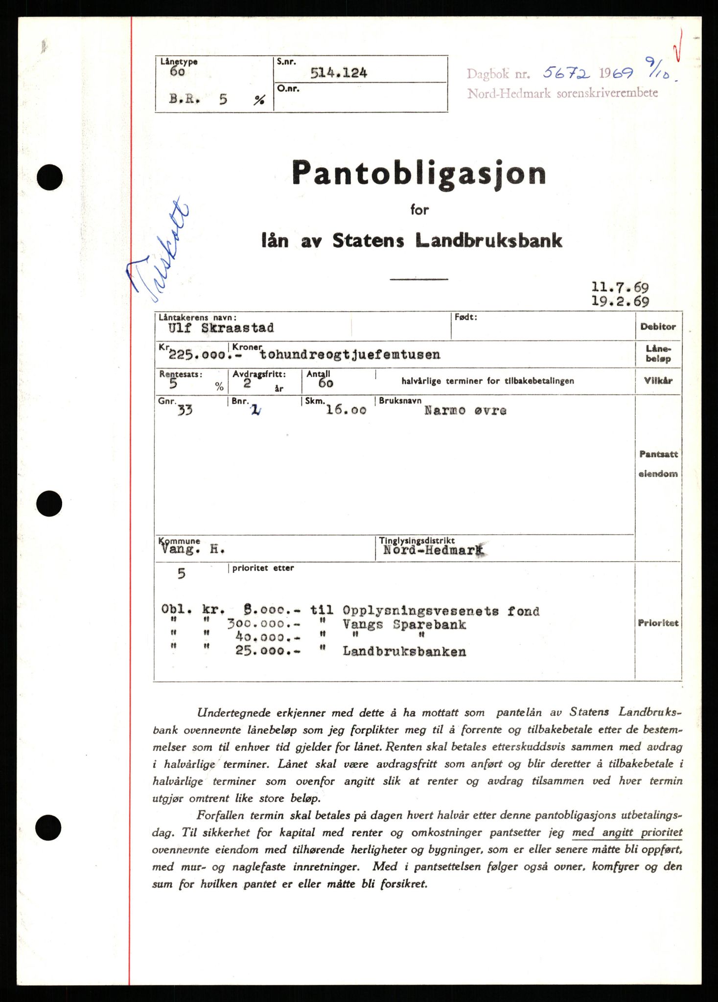 Nord-Hedmark sorenskriveri, SAH/TING-012/H/Hb/Hbf/L0081: Pantebok nr. B81, 1969-1969, Dagboknr: 5672/1969