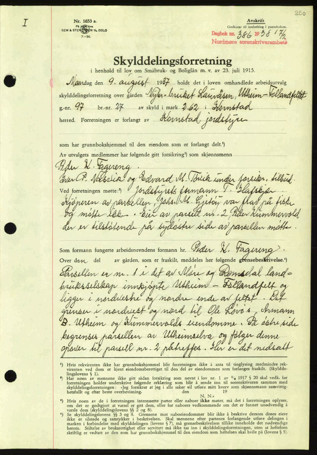 Nordmøre sorenskriveri, SAT/A-4132/1/2/2Ca: Pantebok nr. A83, 1938-1938, Dagboknr: 386/1938