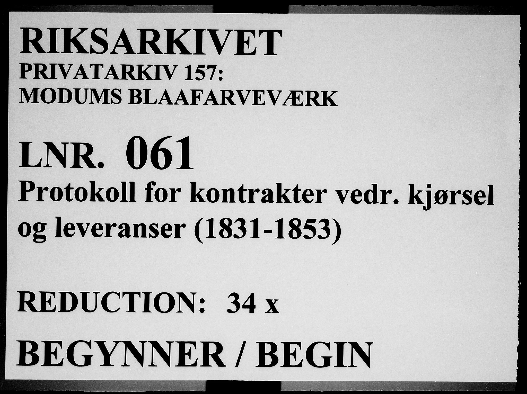 Modums Blaafarveværk, RA/PA-0157/G/Ga/L0061/0001: -- / Protokoll for kontrakter vedr. kjørsel og leveranser, 1831-1853, s. 1