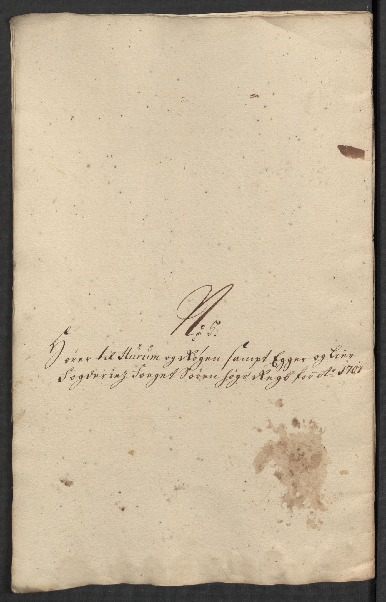 Rentekammeret inntil 1814, Reviderte regnskaper, Fogderegnskap, RA/EA-4092/R30/L1697: Fogderegnskap Hurum, Røyken, Eiker og Lier, 1700-1701, s. 263