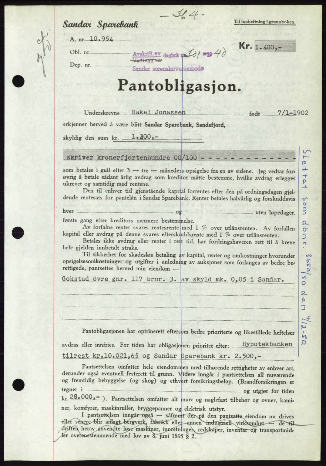 Sandar sorenskriveri, SAKO/A-86/G/Ga/Gab/L0001: Pantebok nr. B-1 og B-3 - B-9, 1936-1944, Dagboknr: 301/1940