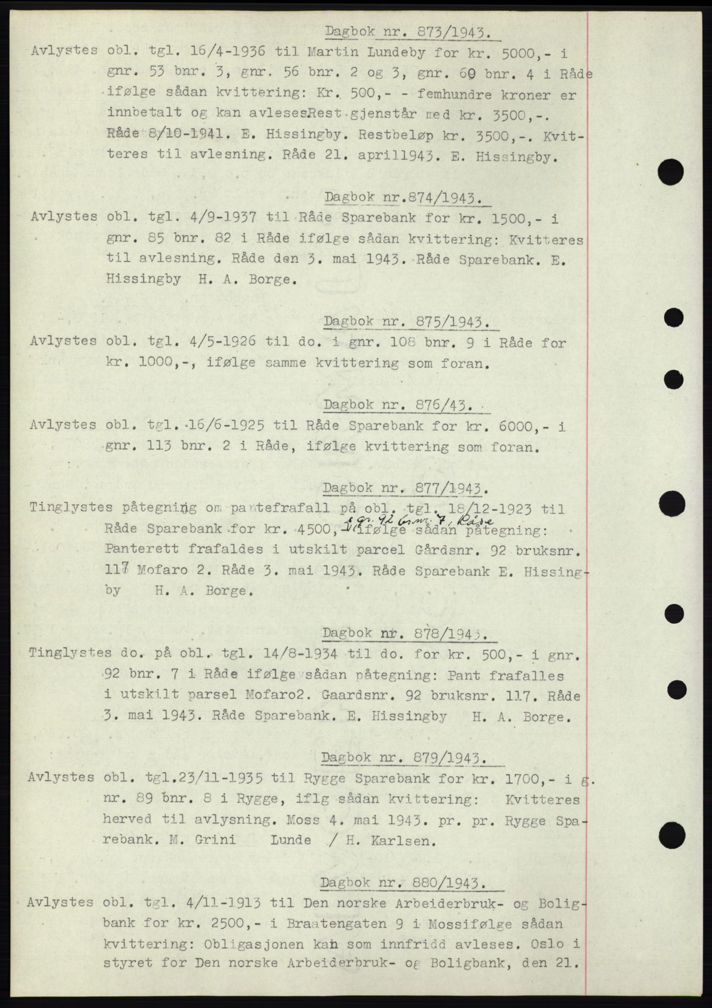 Moss sorenskriveri, SAO/A-10168: Pantebok nr. C10, 1938-1950, Dagboknr: 873/1943