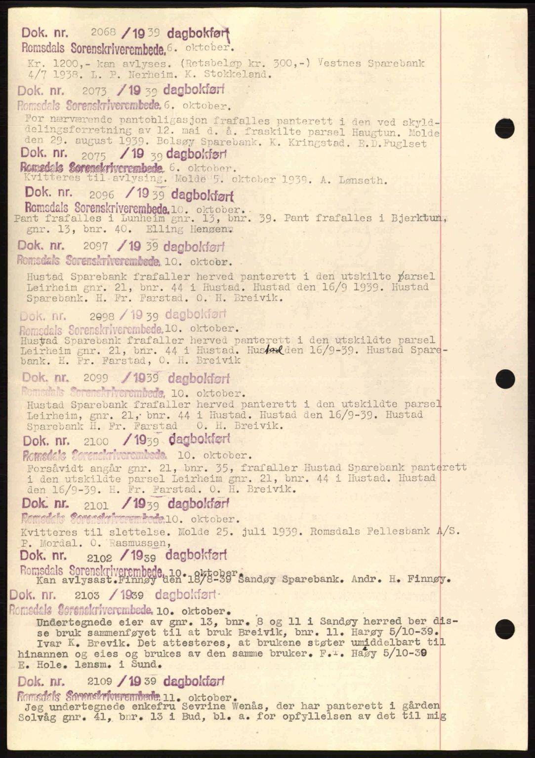 Romsdal sorenskriveri, AV/SAT-A-4149/1/2/2C: Pantebok nr. C1a, 1936-1945, Dagboknr: 2068/1939