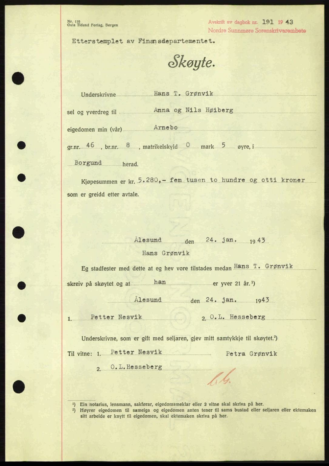 Nordre Sunnmøre sorenskriveri, AV/SAT-A-0006/1/2/2C/2Ca: Pantebok nr. A15, 1942-1943, Dagboknr: 191/1943