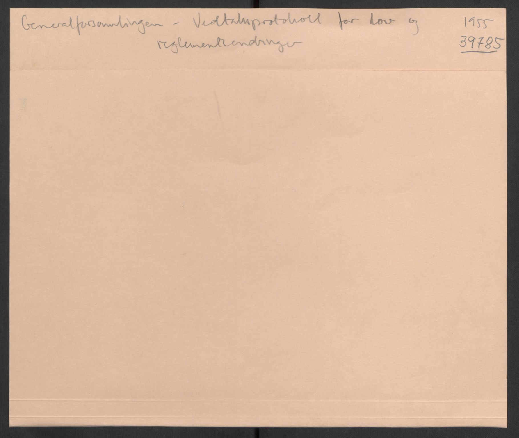 Det Norske Studentersamfund, AV/RA-PA-1322/A/Aa/L0001/0001: Generalforsamlingen / Vedtaksprotokoll for lov og reglementsendringer, 1955
