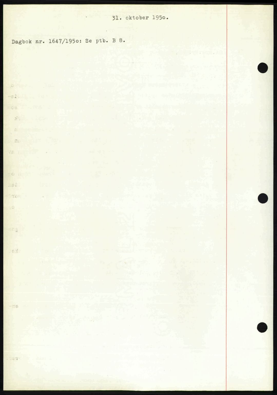 Nedenes sorenskriveri, SAK/1221-0006/G/Gb/Gba/L0063: Pantebok nr. A15, 1950-1950, Dagboknr: 1647/1950