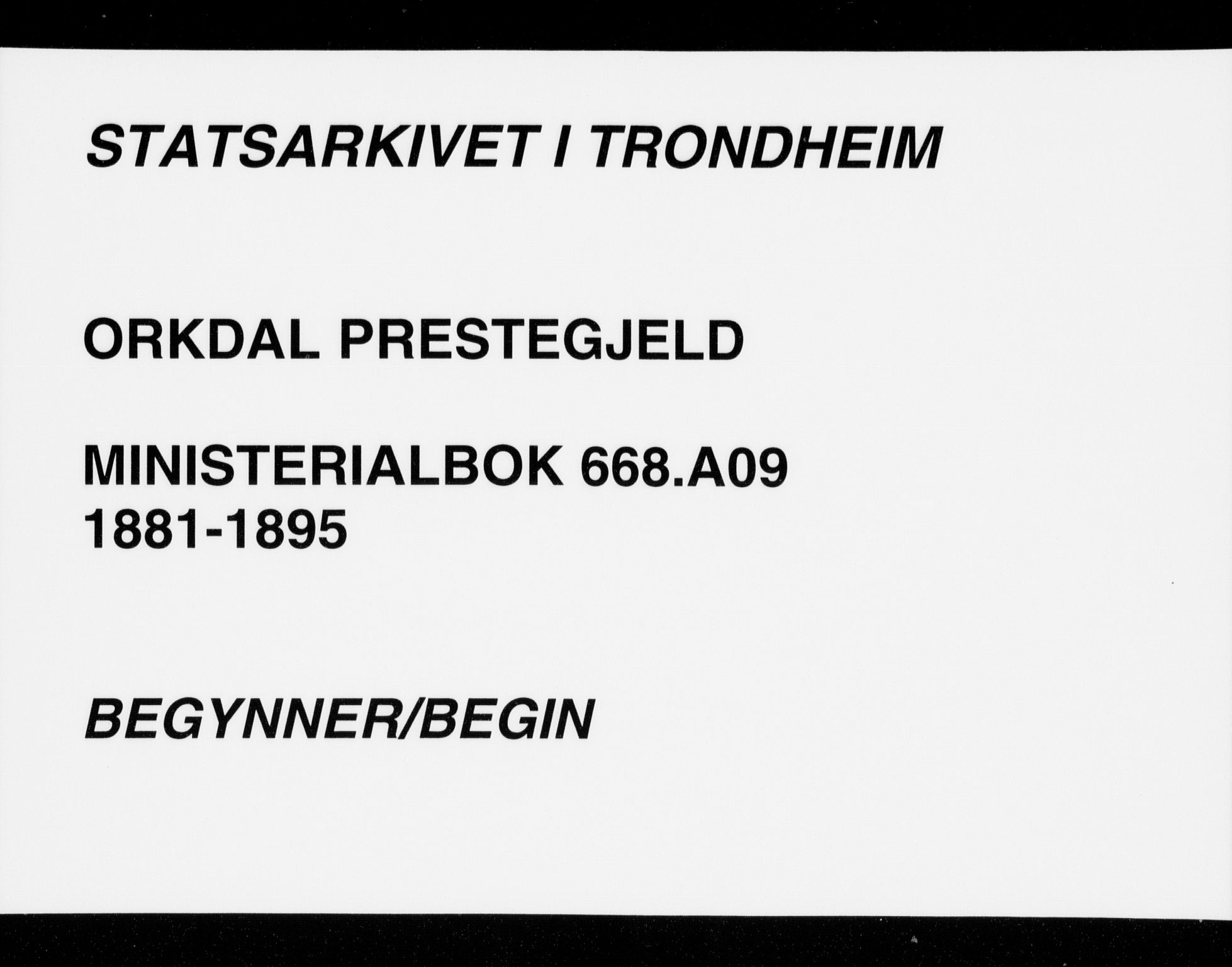 Ministerialprotokoller, klokkerbøker og fødselsregistre - Sør-Trøndelag, AV/SAT-A-1456/668/L0809: Ministerialbok nr. 668A09, 1881-1895