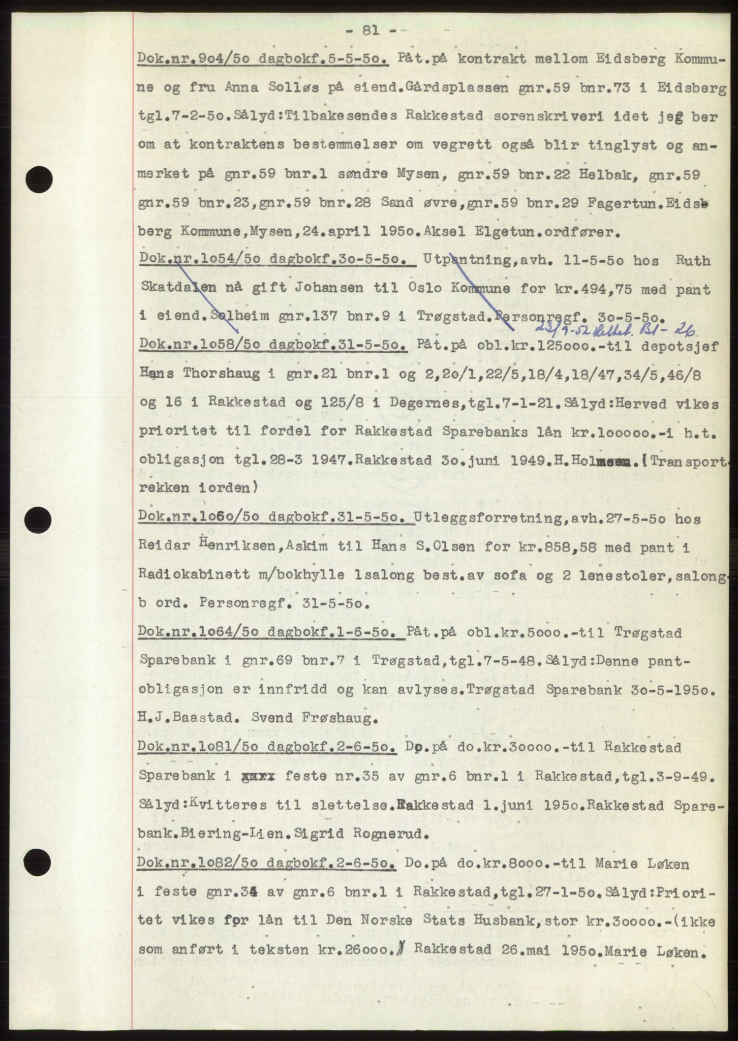 Rakkestad sorenskriveri, SAO/A-10686/G/Gb/Gba/Gbac/L0012: Pantebok nr. B1-4 og B16-20, 1949-1950, Dagboknr: 904/1950