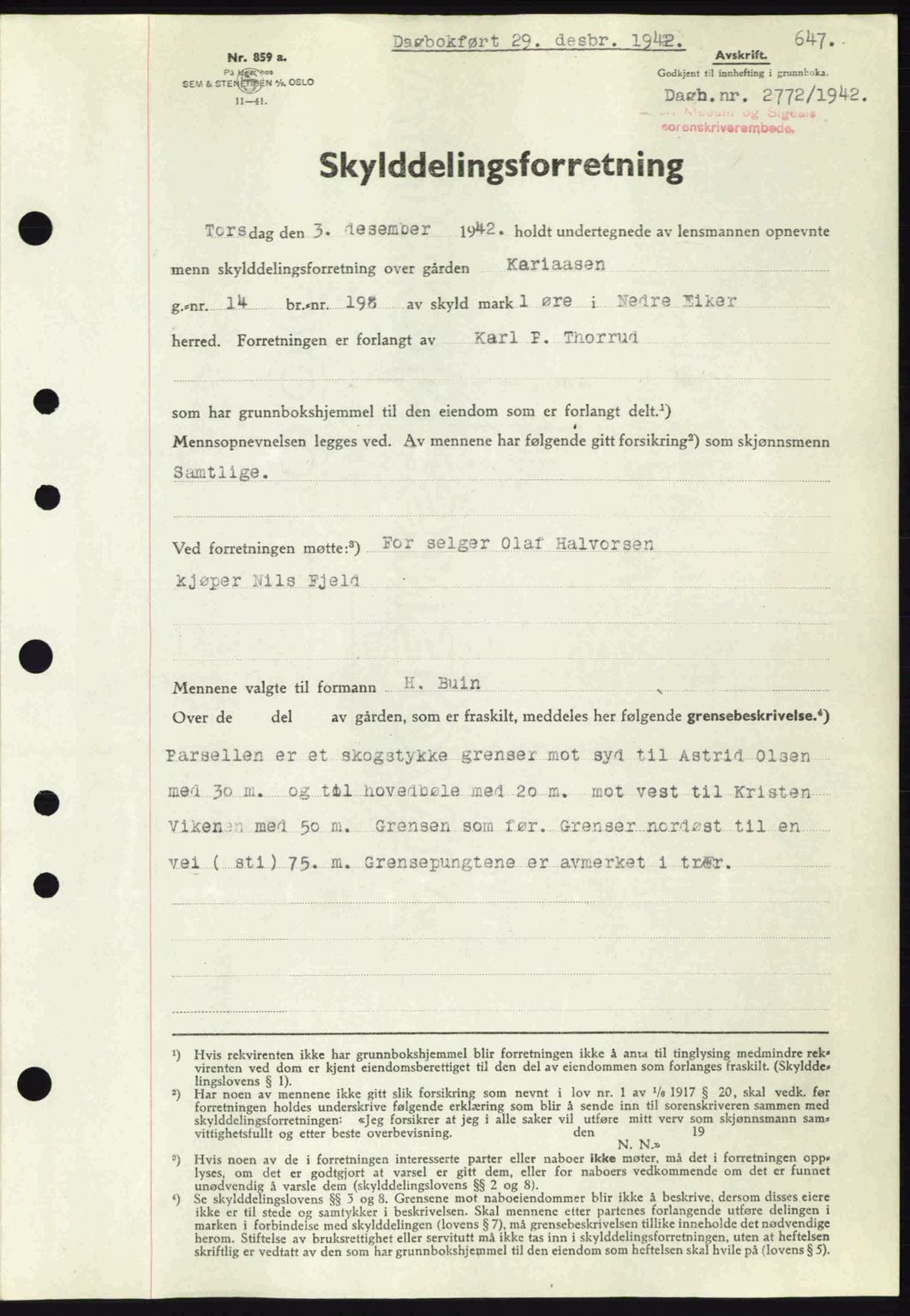 Eiker, Modum og Sigdal sorenskriveri, SAKO/A-123/G/Ga/Gab/L0047: Pantebok nr. A17, 1942-1943, Dagboknr: 2772/1942