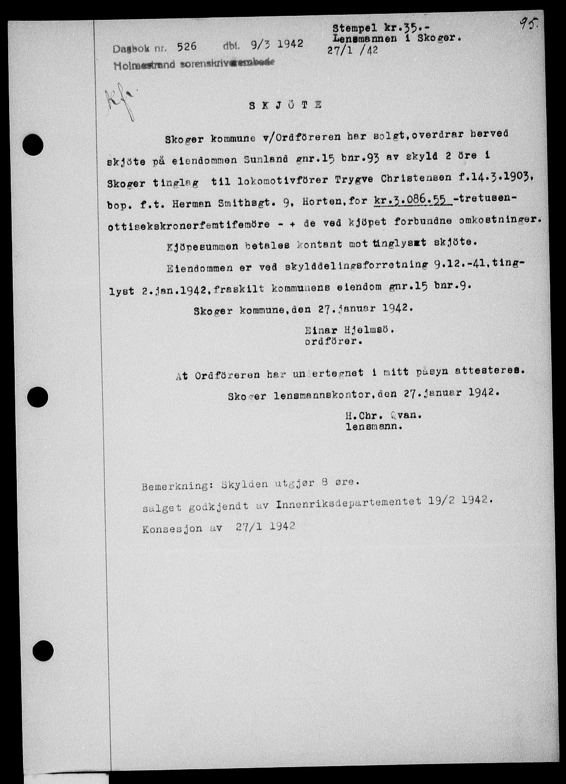 Holmestrand sorenskriveri, SAKO/A-67/G/Ga/Gaa/L0055: Pantebok nr. A-55, 1942-1942, Dagboknr: 526/1942