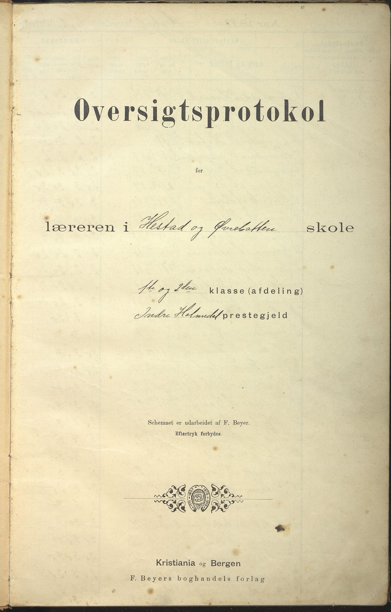 Gaular kommune. Øvrebotten skule, VLFK/K-14300.520.04/542/L0004: skuleprotokoll for Hestad skule, Øvrebotten skule og Vasstrand skule, 1892-1910