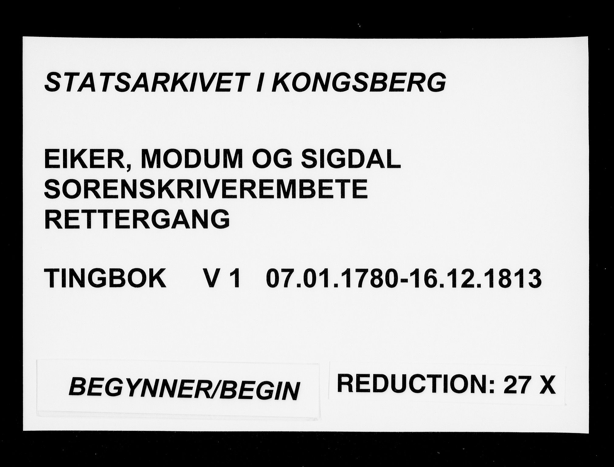 Eiker, Modum og Sigdal sorenskriveri, AV/SAKO-A-123/F/Fa/Fae/L0001: Tingbok, 1780-1813