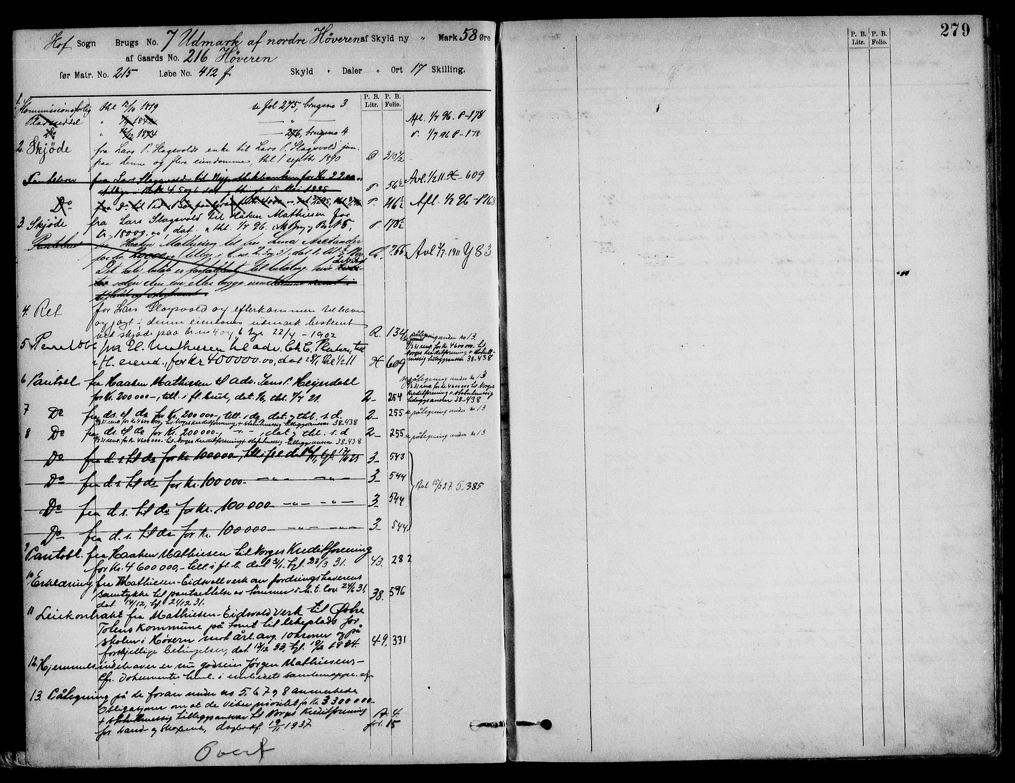 Toten tingrett, SAH/TING-006/H/Ha/Haa/L0033: Panteregister nr. 33, 1908, s. 279