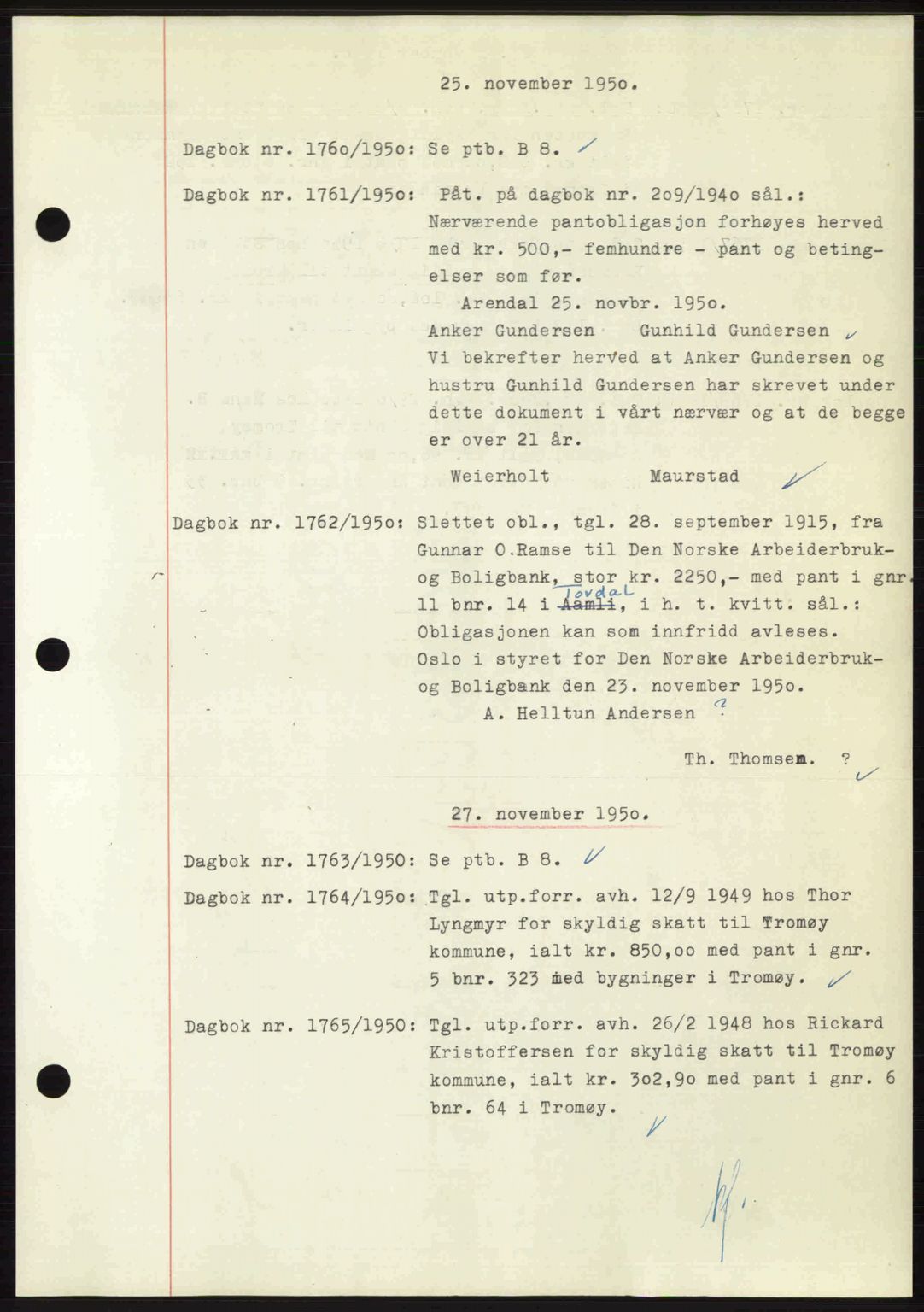 Nedenes sorenskriveri, SAK/1221-0006/G/Gb/Gba/L0063: Pantebok nr. A15, 1950-1950, Dagboknr: 1760/1950