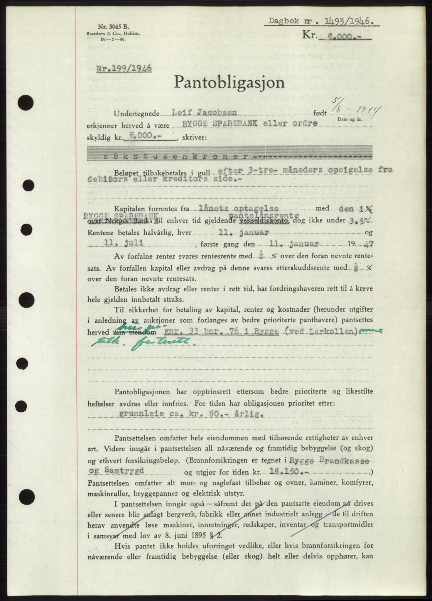 Moss sorenskriveri, SAO/A-10168: Pantebok nr. B15, 1946-1946, Dagboknr: 1493/1946