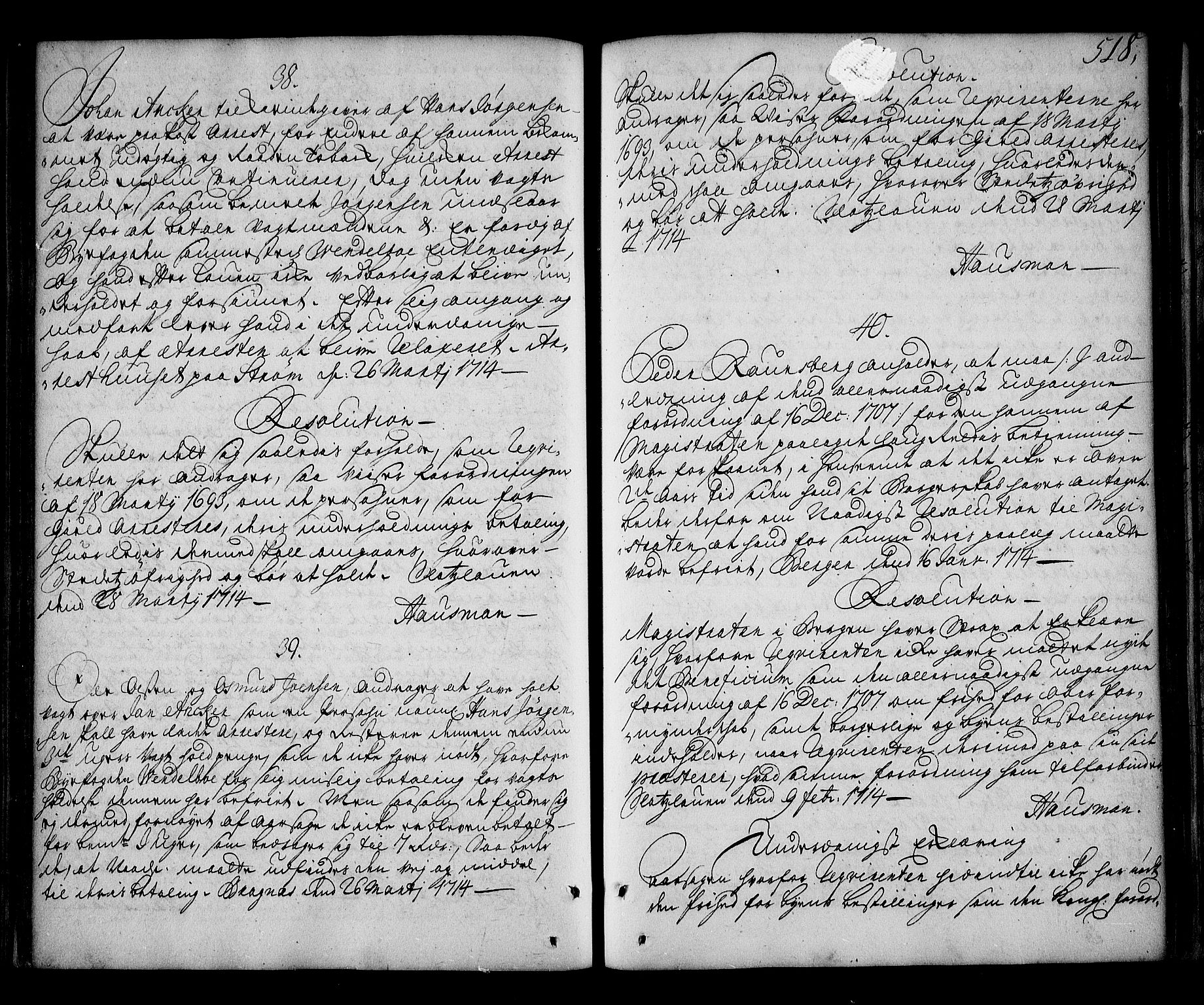 Stattholderembetet 1572-1771, AV/RA-EA-2870/Ag/L0002: Supplikasjons- og resolusjonsprotokoll, 1710-1714, s. 517b-518a