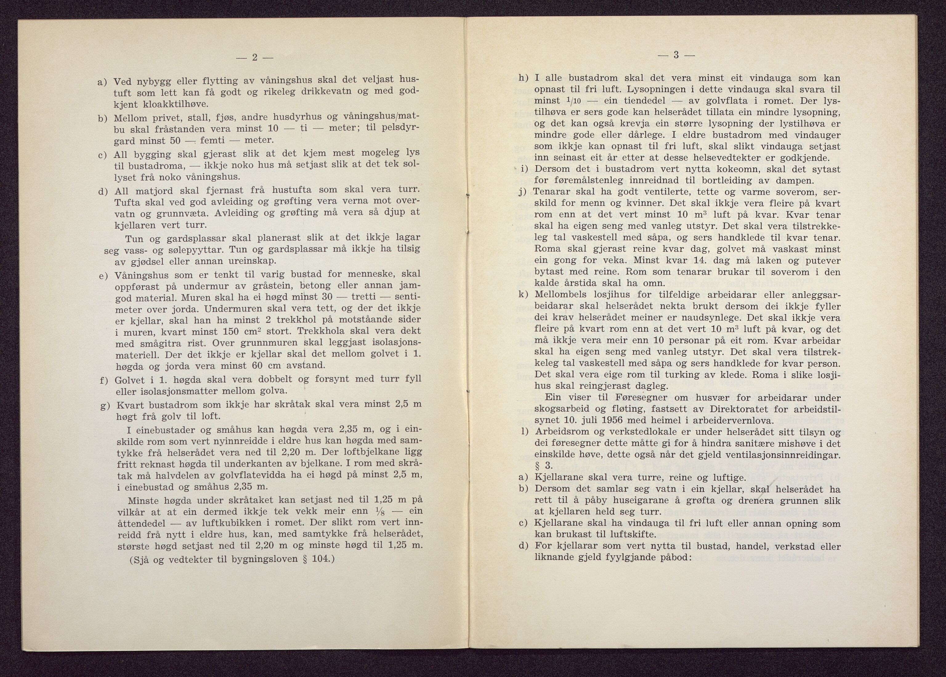 Haus/Arna kommune. Formannskapet, BBA/A-0057/X/L0001/0004: Egenproduserte trykksaker. / Helseføresegner for Haus herad, Hordaland fylke. Hefte., 1957