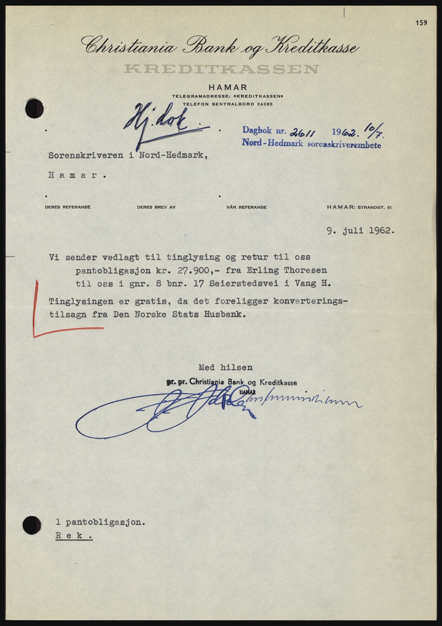 Nord-Hedmark sorenskriveri, SAH/TING-012/H/Hc/L0016: Pantebok nr. 16, 1962-1962, Dagboknr: 2611/1962