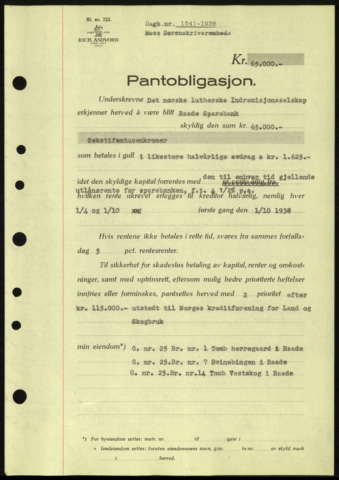 Moss sorenskriveri, SAO/A-10168: Pantebok nr. B6, 1938-1938, Dagboknr: 1541/1938
