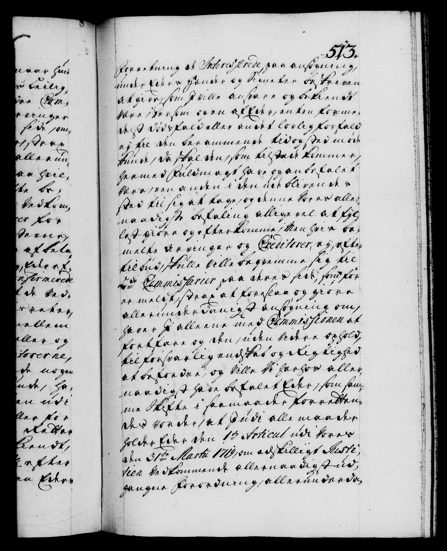 Danske Kanselli 1572-1799, AV/RA-EA-3023/F/Fc/Fca/Fcab/L0024: Norske tegnelser, 1728-1730, s. 513a