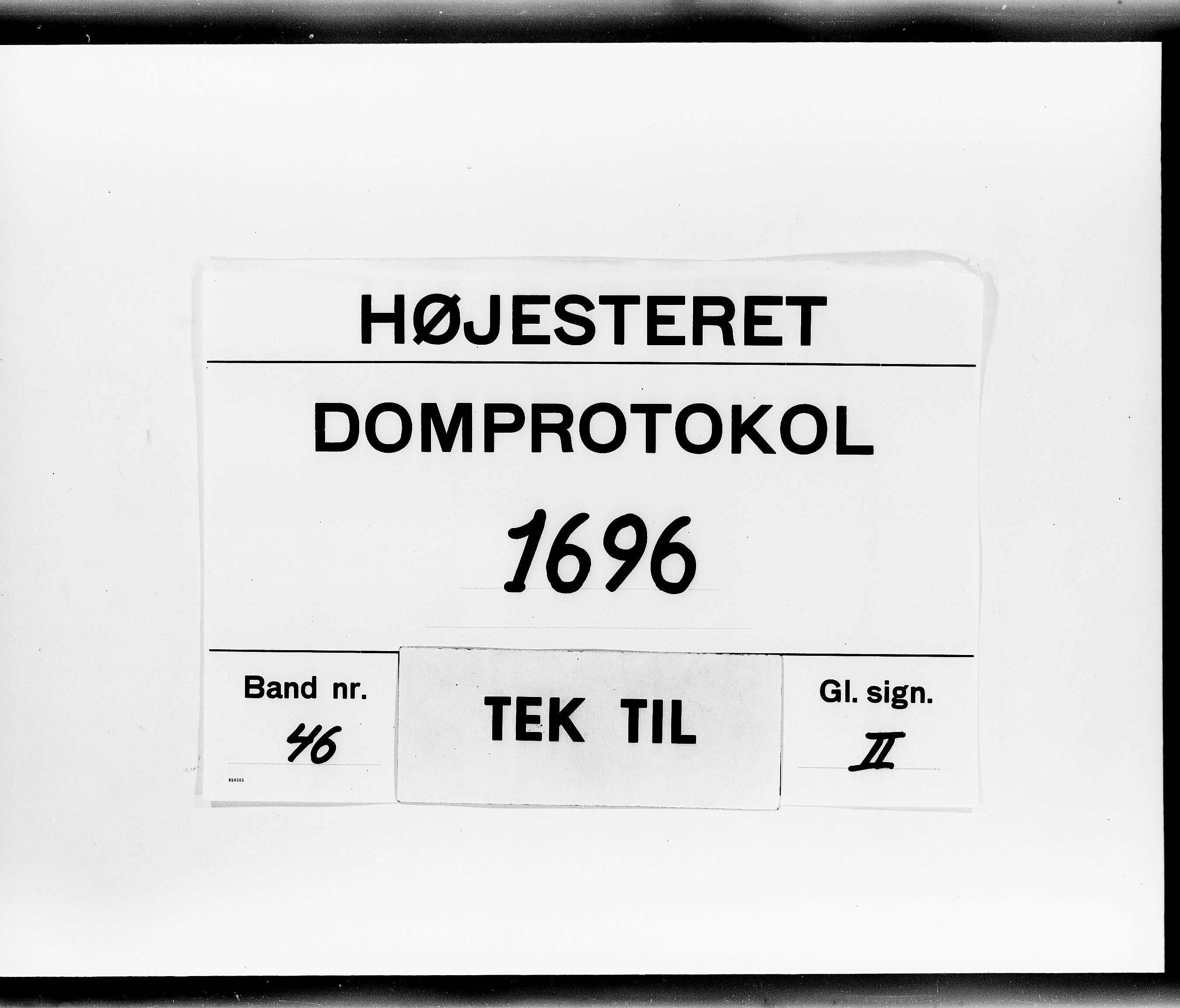 Højesteret, DRA/A-0009, 1696