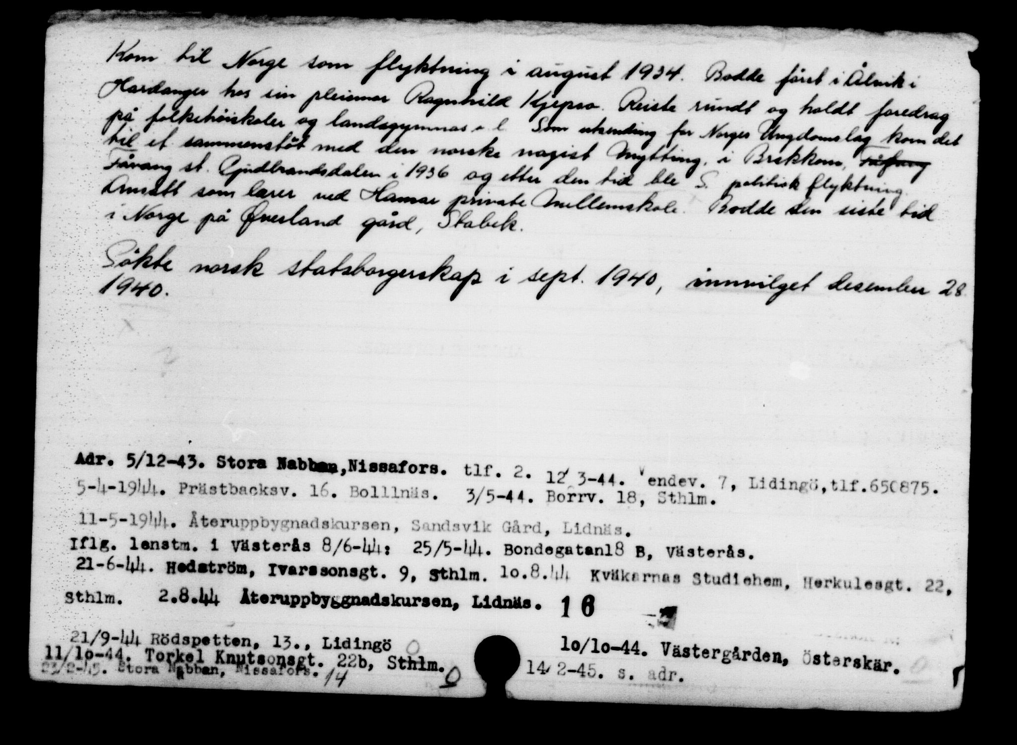 Den Kgl. Norske Legasjons Flyktningskontor, RA/S-6753/V/Va/L0003: Kjesäterkartoteket.  Flyktningenr. 2001-3495, 1940-1945, s. 103