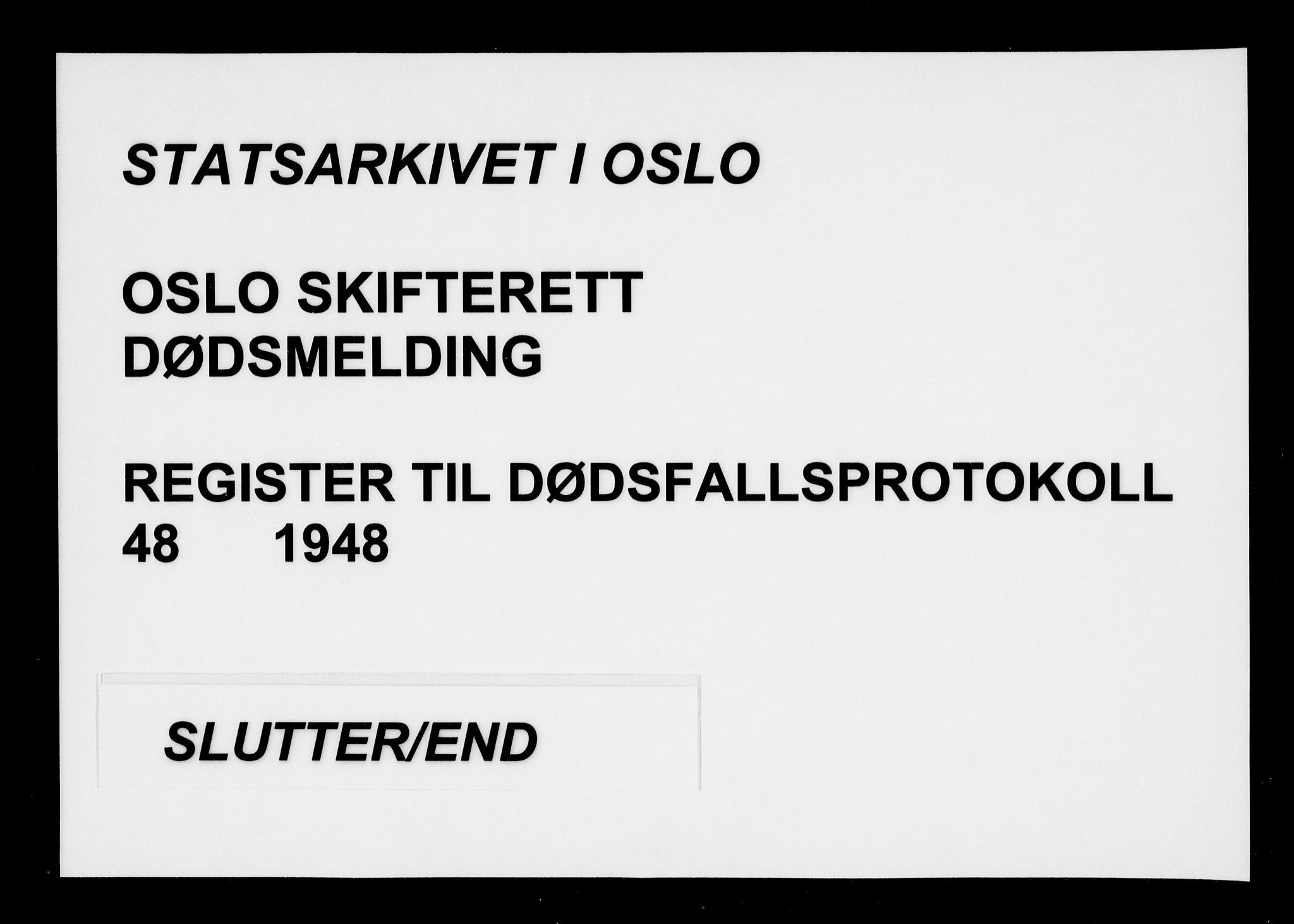 Oslo skifterett, AV/SAO-A-10383/F/Fa/Faa/L0048: Register til dødsfallsprotokollene, 1948