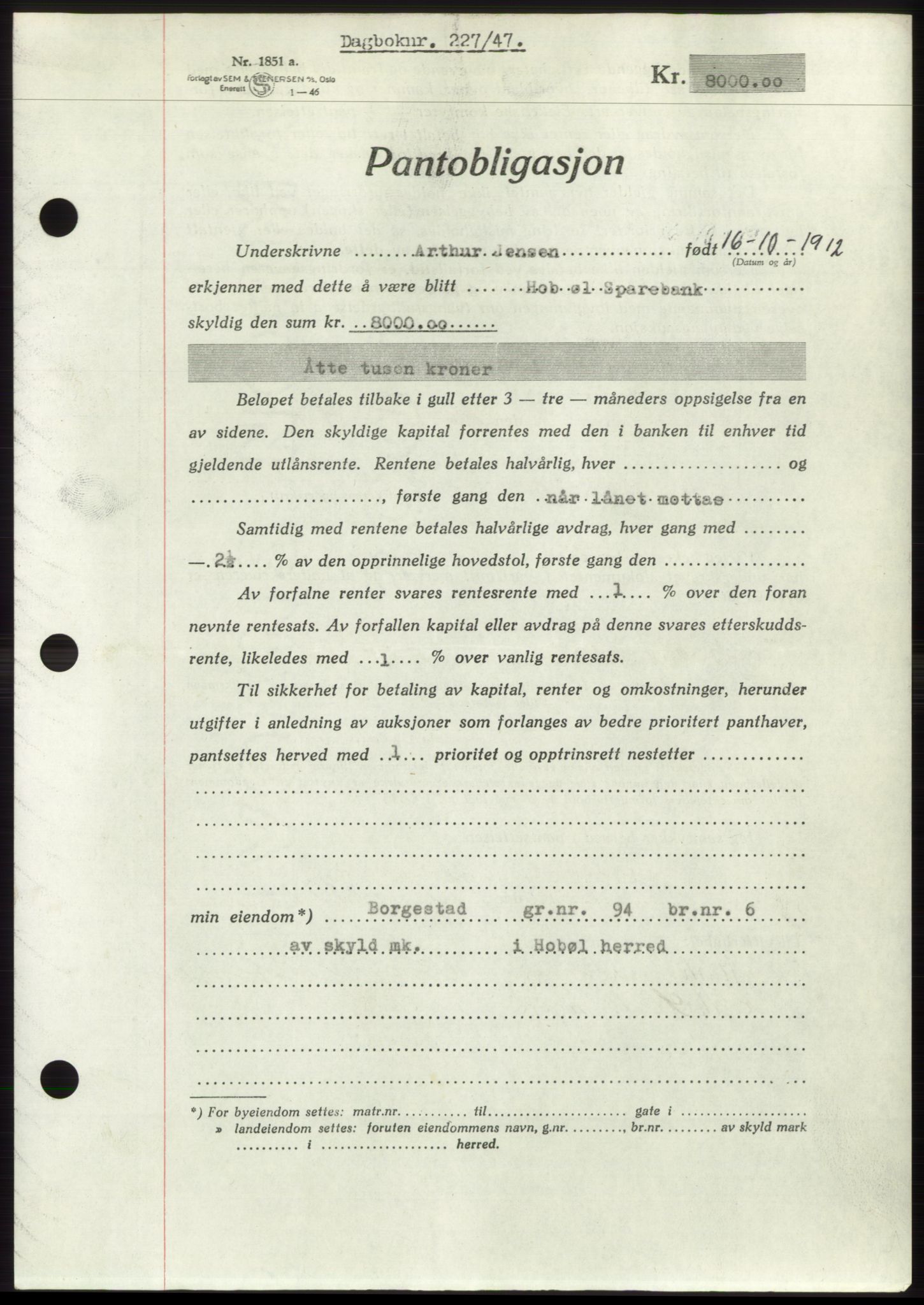 Moss sorenskriveri, SAO/A-10168: Pantebok nr. B16, 1946-1947, Dagboknr: 227/1947