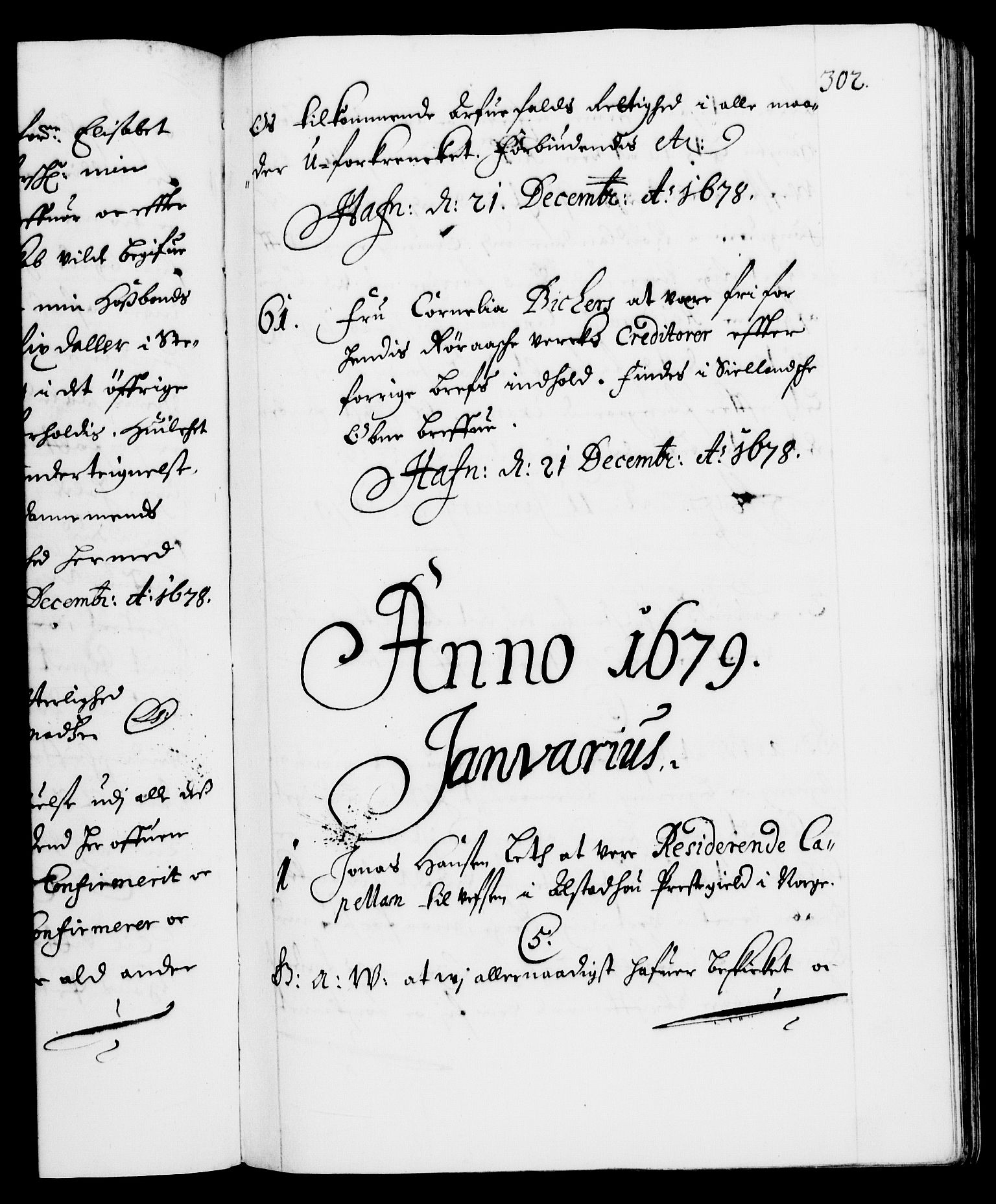 Danske Kanselli 1572-1799, RA/EA-3023/F/Fc/Fca/Fcaa/L0012: Norske registre (mikrofilm), 1674-1680, s. 302a