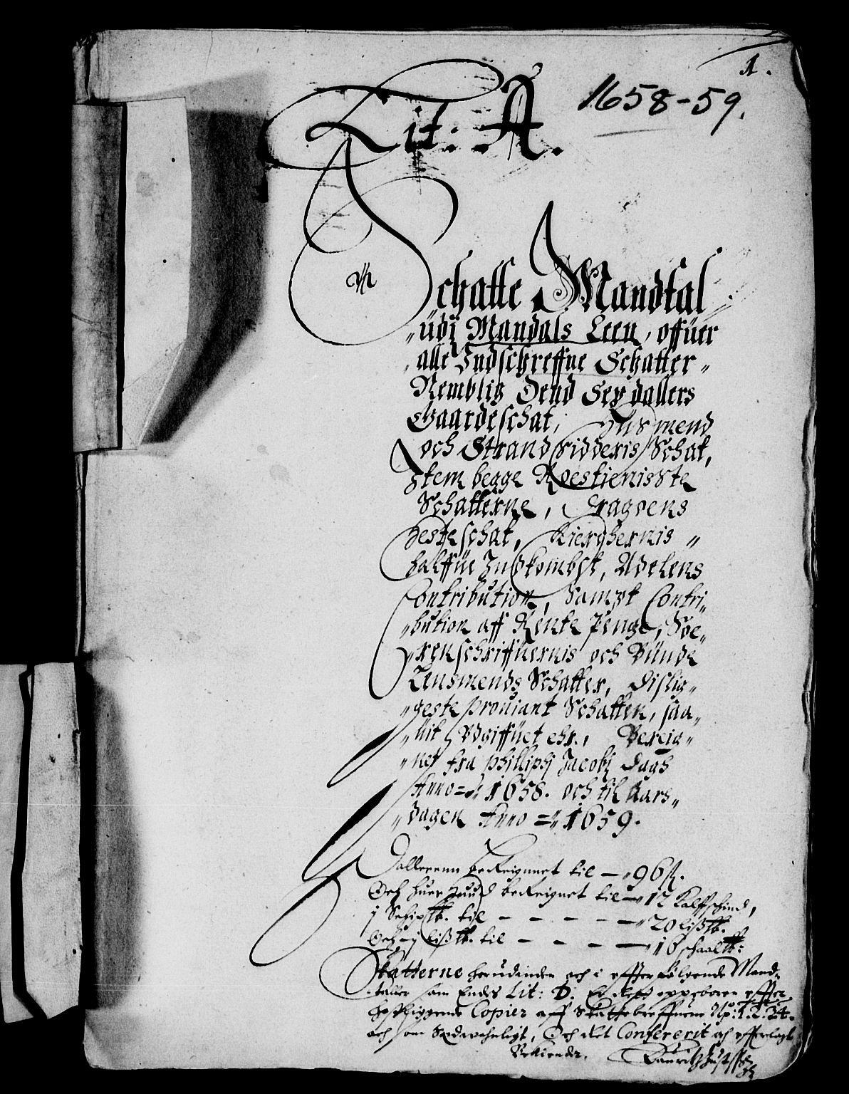 Rentekammeret inntil 1814, Reviderte regnskaper, Lensregnskaper, AV/RA-EA-5023/R/Rb/Rbq/L0046: Nedenes len. Mandals len. Råbyggelag., 1657-1659