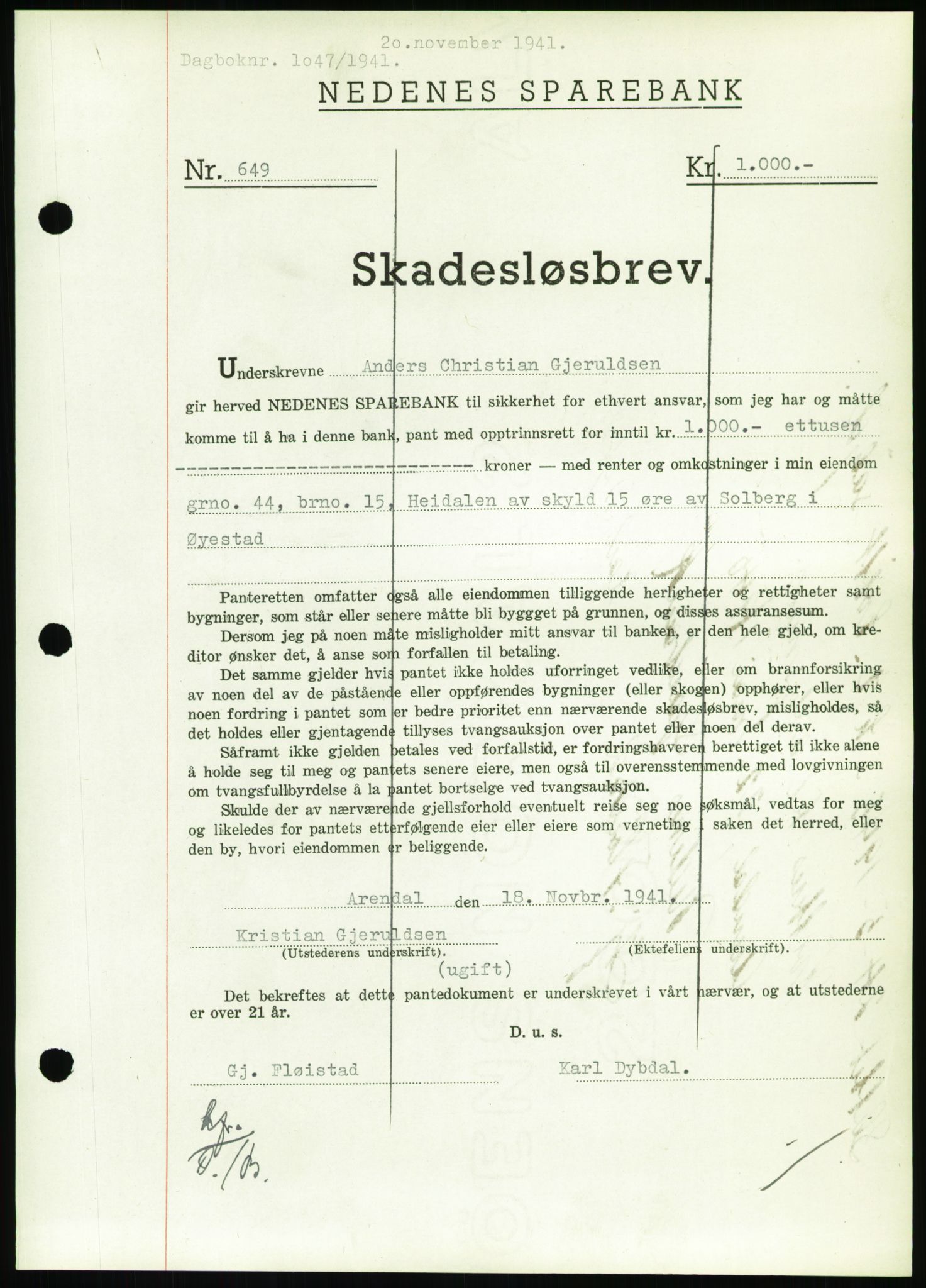 Nedenes sorenskriveri, SAK/1221-0006/G/Gb/Gbb/L0001: Pantebok nr. I, 1939-1942, Dagboknr: 1047/1941