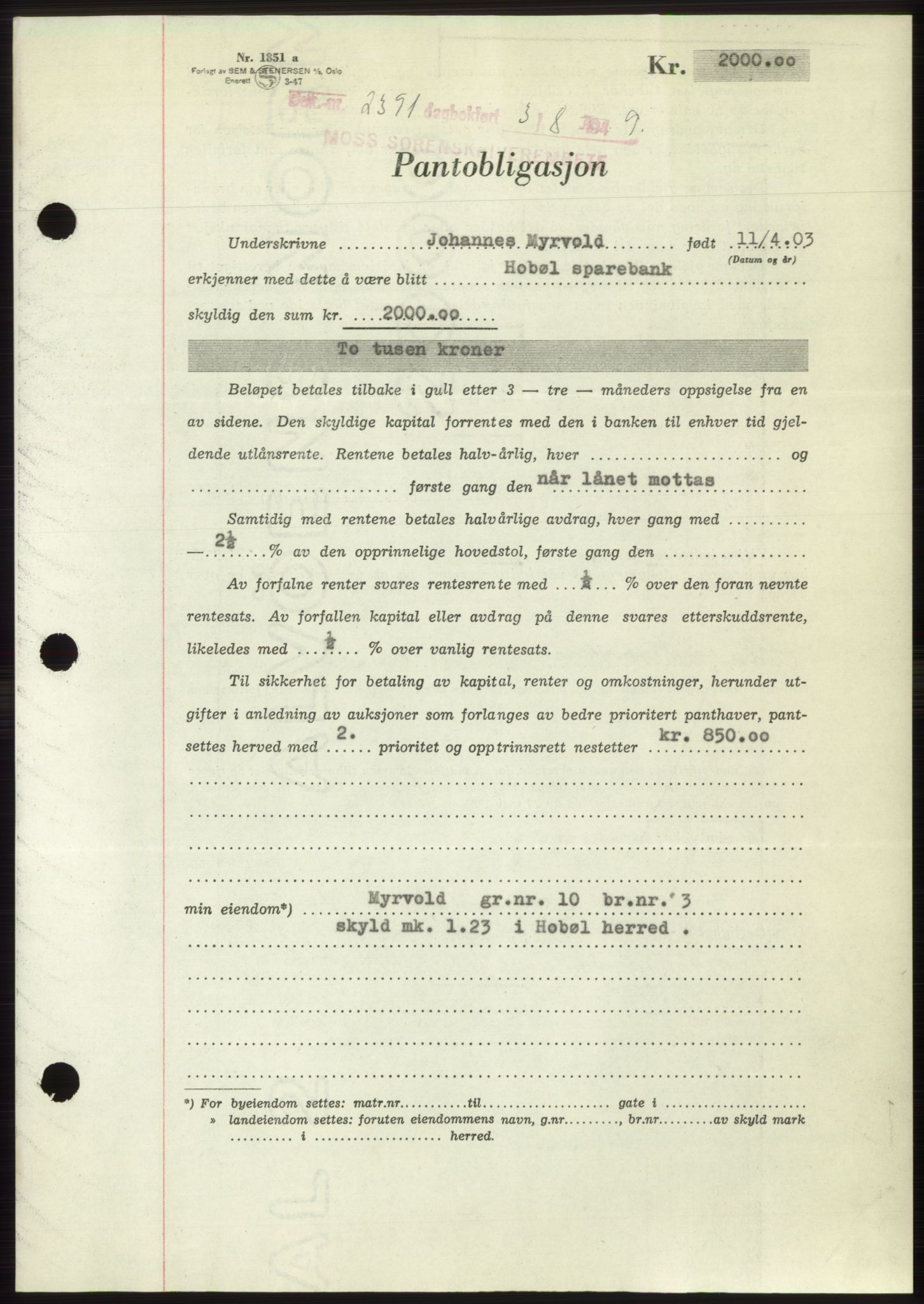 Moss sorenskriveri, SAO/A-10168: Pantebok nr. B22, 1949-1949, Dagboknr: 2391/1949