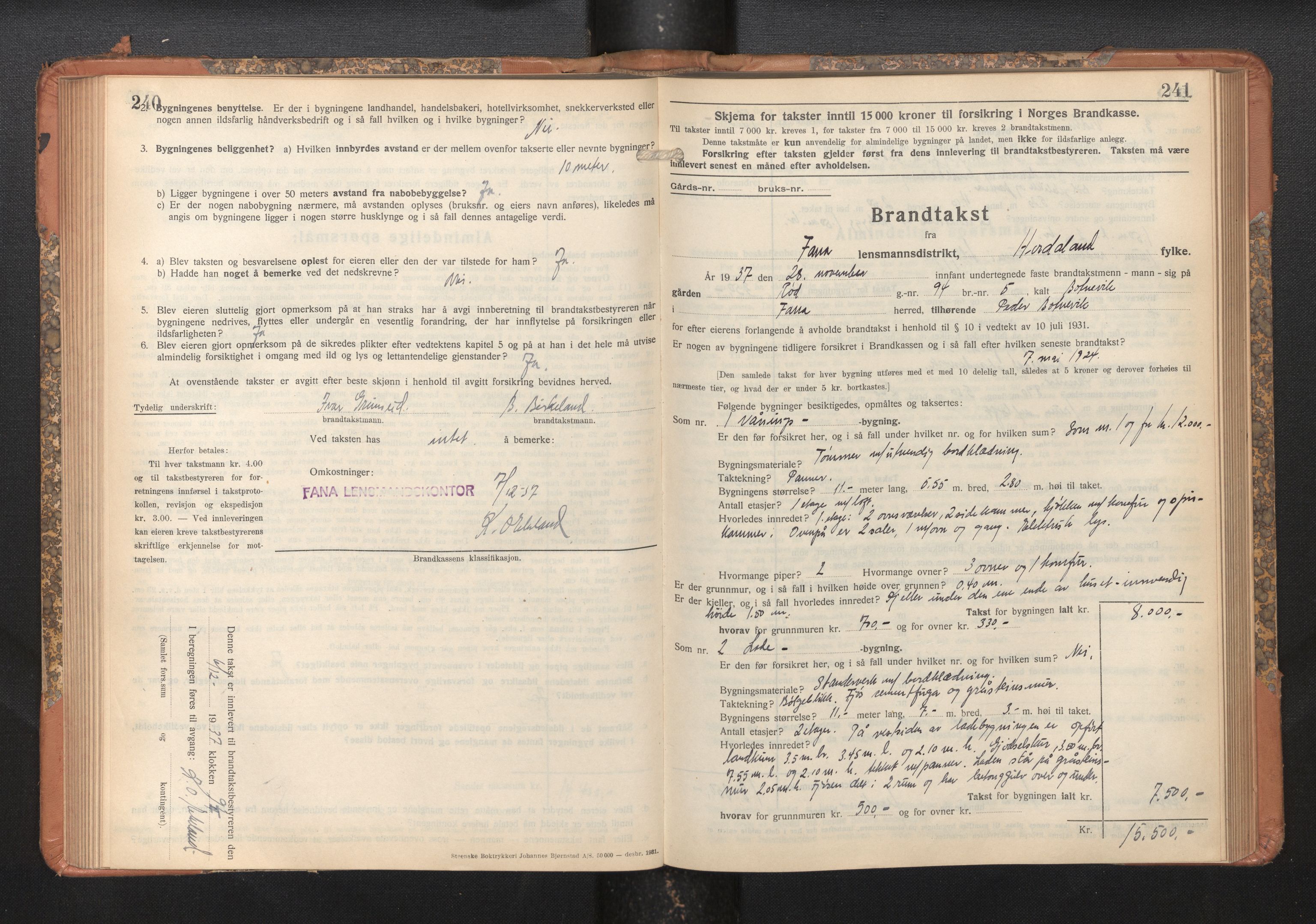 Lensmannen i Fana, AV/SAB-A-31801/0012/L0024: Branntakstprotokoll skjematakst, 1935-1948, s. 240-241