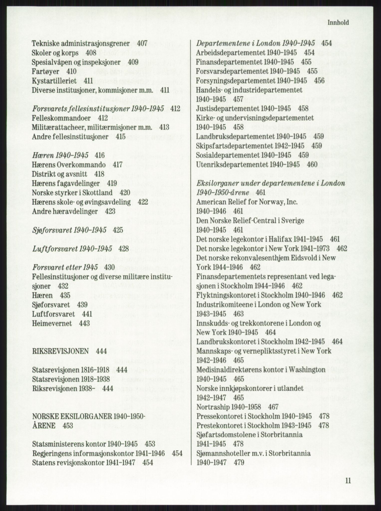Publikasjoner utgitt av Arkivverket, PUBL/PUBL-001/A/0001: Knut Johannessen, Ole Kolsrud og Dag Mangset (red.): Håndbok for Riksarkivet (1992), 1992, s. 11