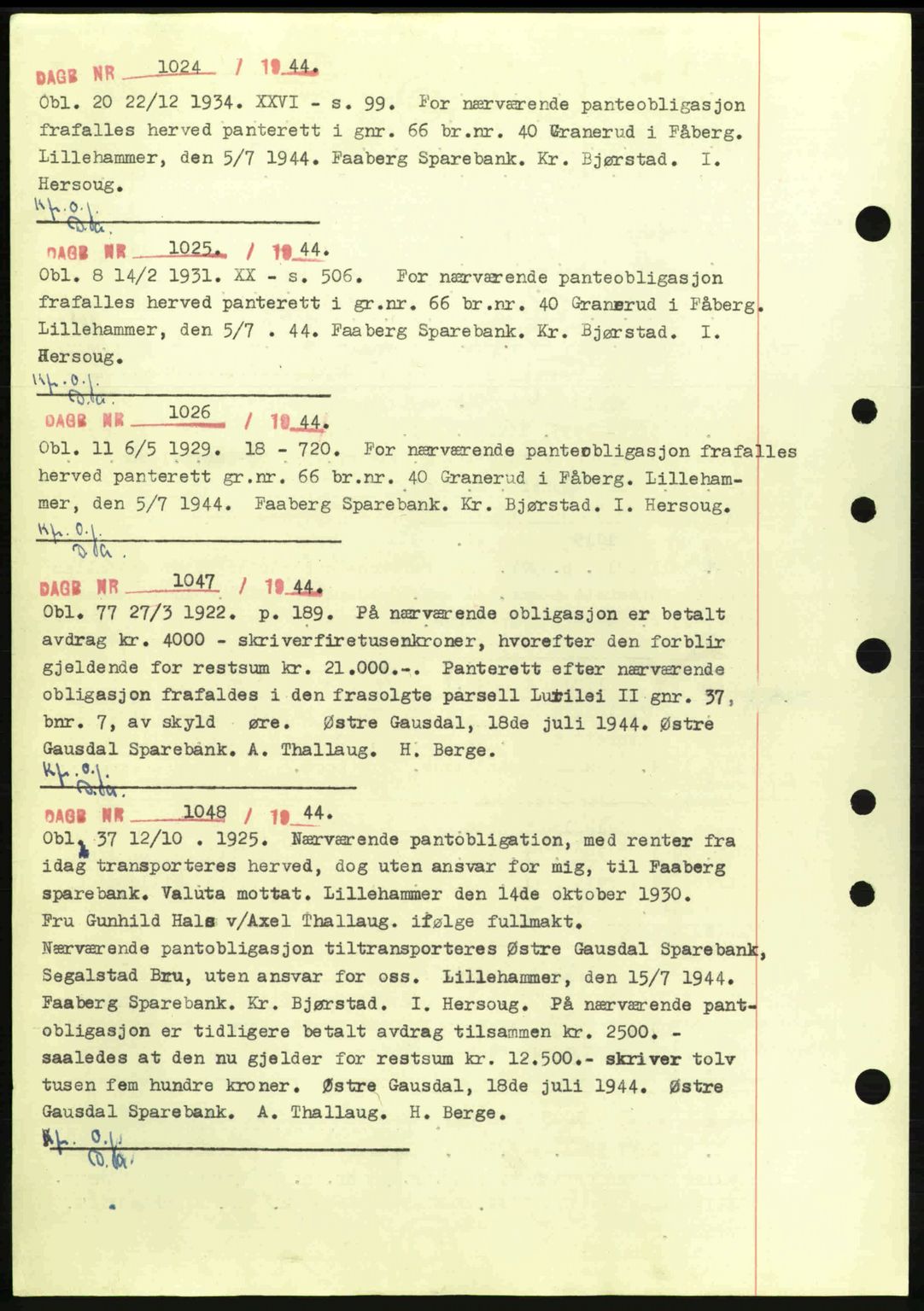 Sør-Gudbrandsdal tingrett, SAH/TING-004/H/Hb/Hbf/L0003: Pantebok nr. C5a, 1939-1946, Dagboknr: 1024/1944