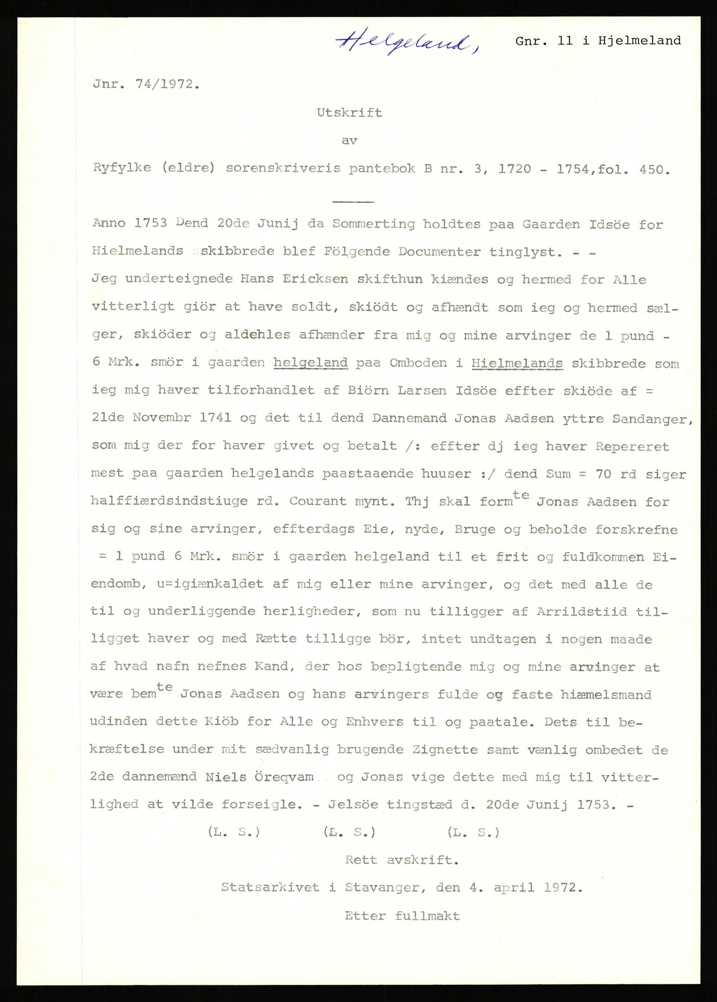 Statsarkivet i Stavanger, SAST/A-101971/03/Y/Yj/L0034: Avskrifter sortert etter gårdsnavn: Helgeland i Bjerkreim - Helle nedre, 1750-1930, s. 27