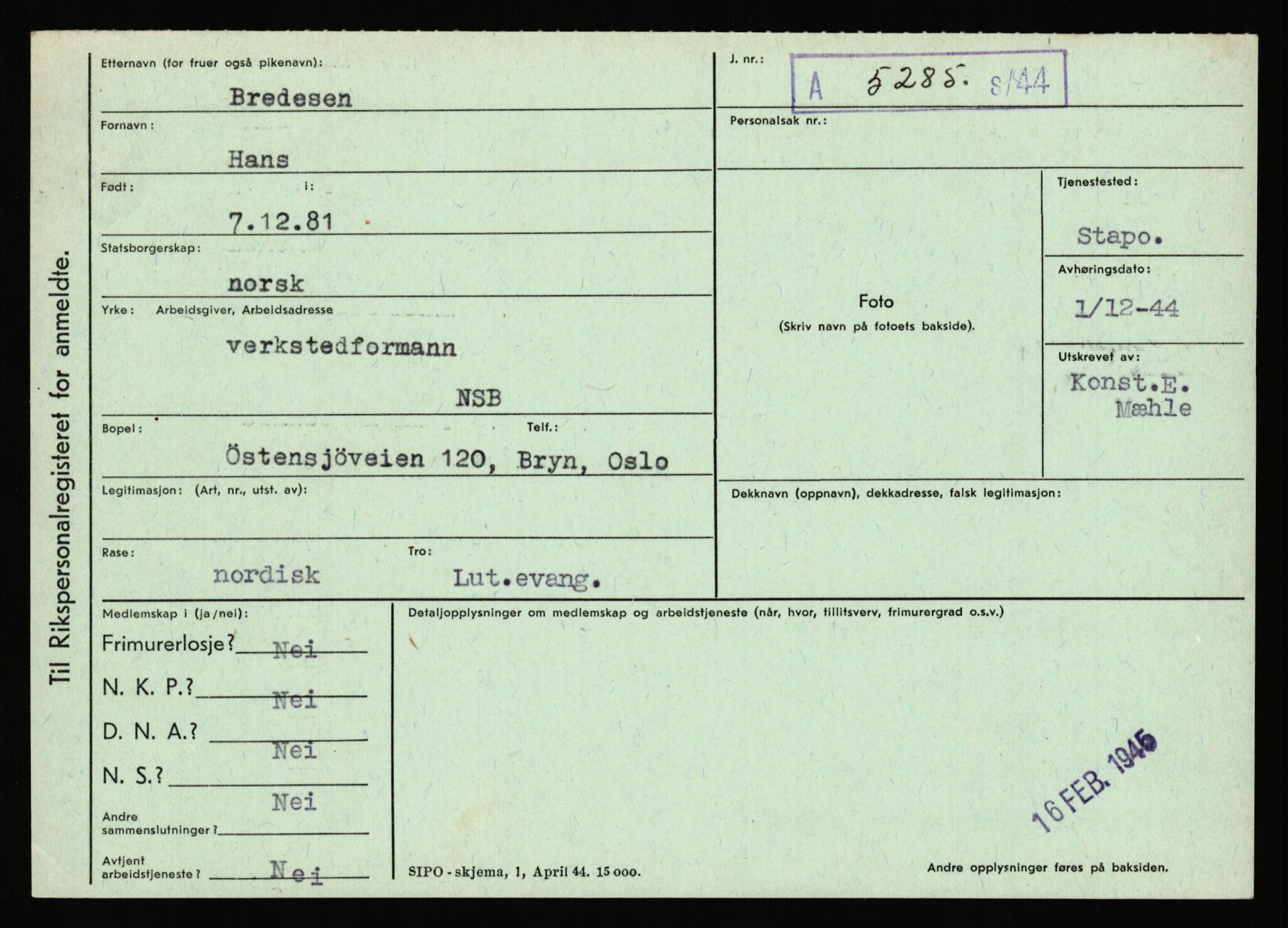 Statspolitiet - Hovedkontoret / Osloavdelingen, AV/RA-S-1329/C/Ca/L0003: Brechan - Eichinger	, 1943-1945, s. 50