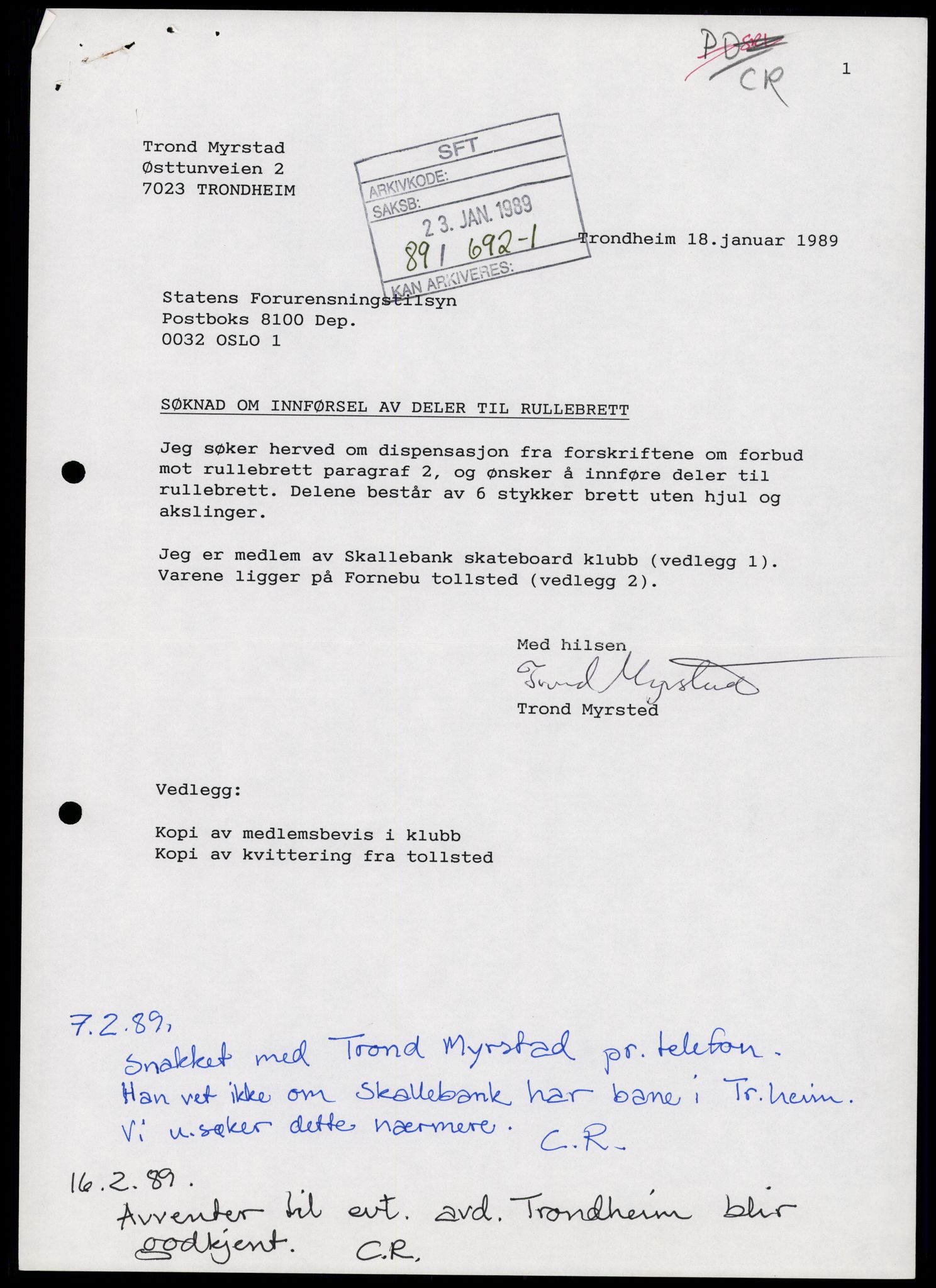 Statens forurensningstilsyn, hovedkontoret, AV/RA-S-4136/1/D/Da/L1858: Kommunalt avløpsvann, slam og avfall, vannforsyning, analyse, akvakultur og produktkontroll, 1989
