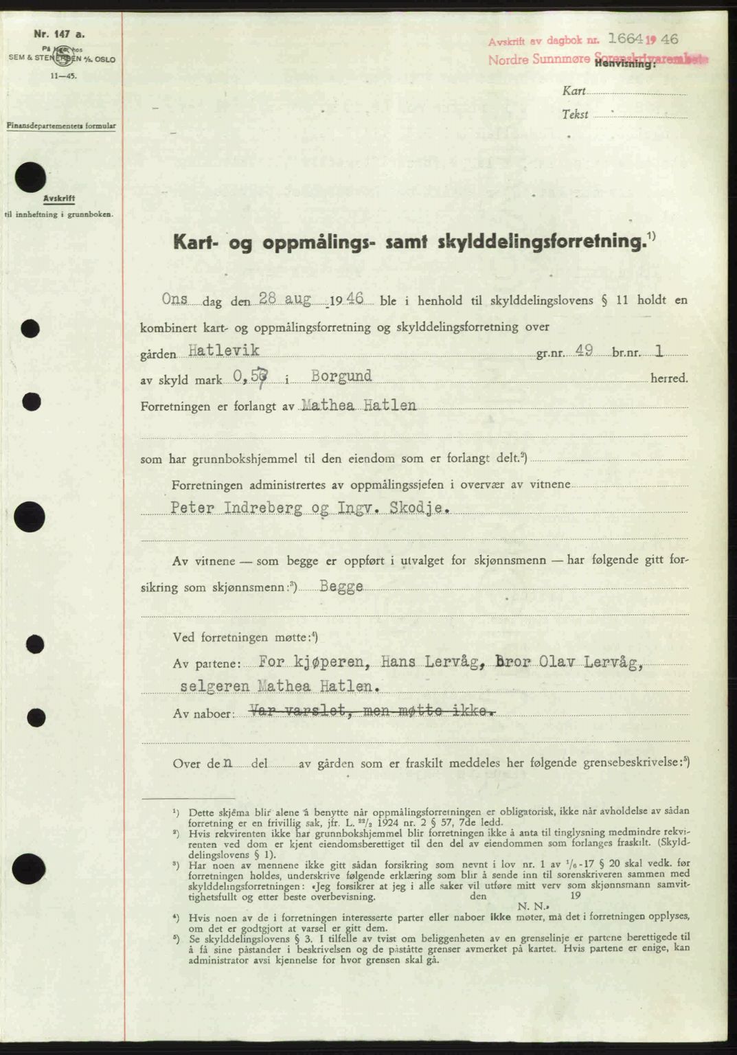 Nordre Sunnmøre sorenskriveri, SAT/A-0006/1/2/2C/2Ca: Pantebok nr. A22, 1946-1946, Dagboknr: 1664/1946