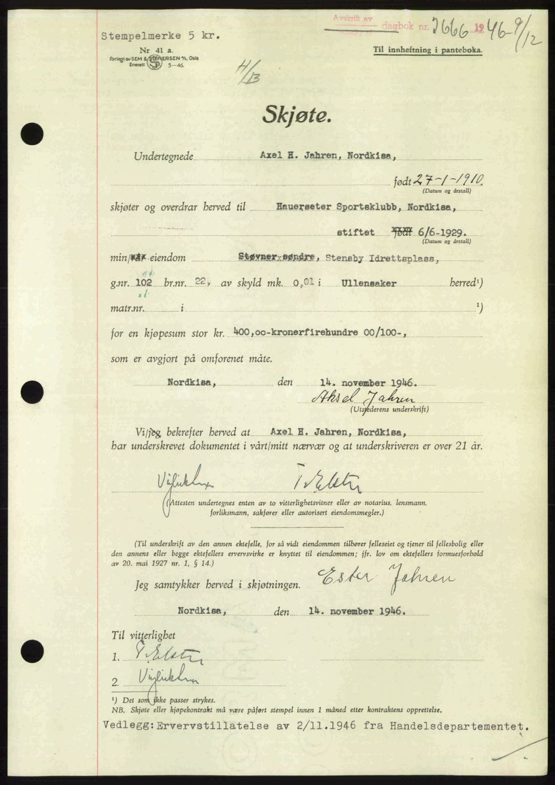 Eidsvoll tingrett, SAO/A-10371/G/Gb/Gbb/L0015: Pantebok nr. A43, 1946-1947, Dagboknr: 2666/1946