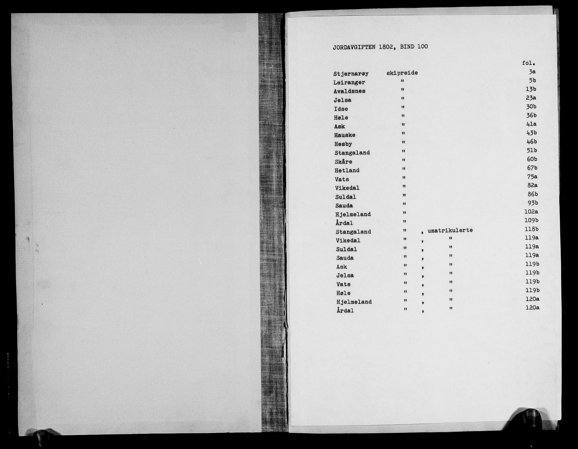 Rentekammeret inntil 1814, Realistisk ordnet avdeling, AV/RA-EA-4070/N/Ne/Nea/L0100: Ryfylke fogderi. Deliberasjonsprotokoll, 1803, s. 1