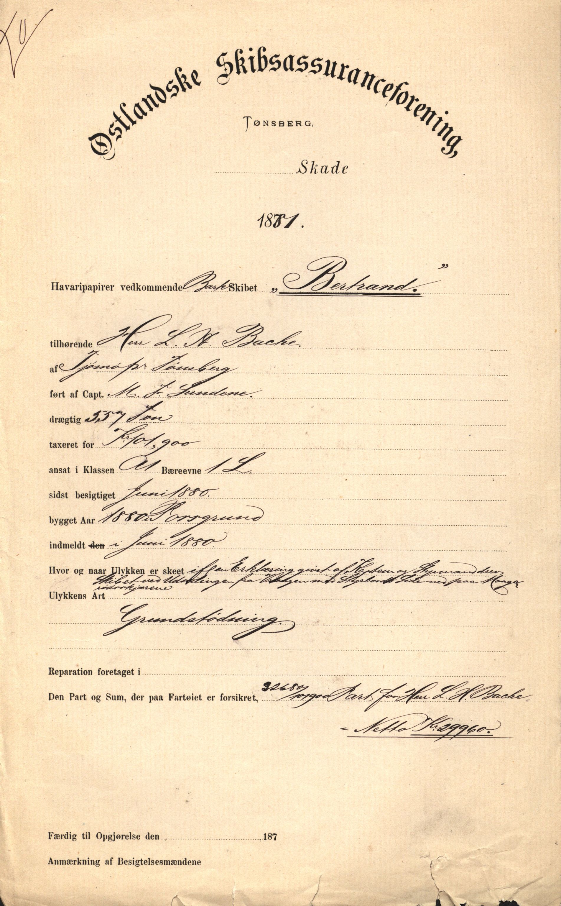 Pa 63 - Østlandske skibsassuranceforening, VEMU/A-1079/G/Ga/L0014/0004: Havaridokumenter / Bertrand, Frigga, Frank, Nordafjeld, 1881, s. 1