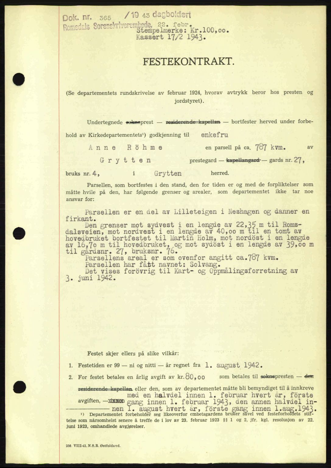 Romsdal sorenskriveri, SAT/A-4149/1/2/2C: Pantebok nr. A13, 1942-1943, Dagboknr: 365/1943