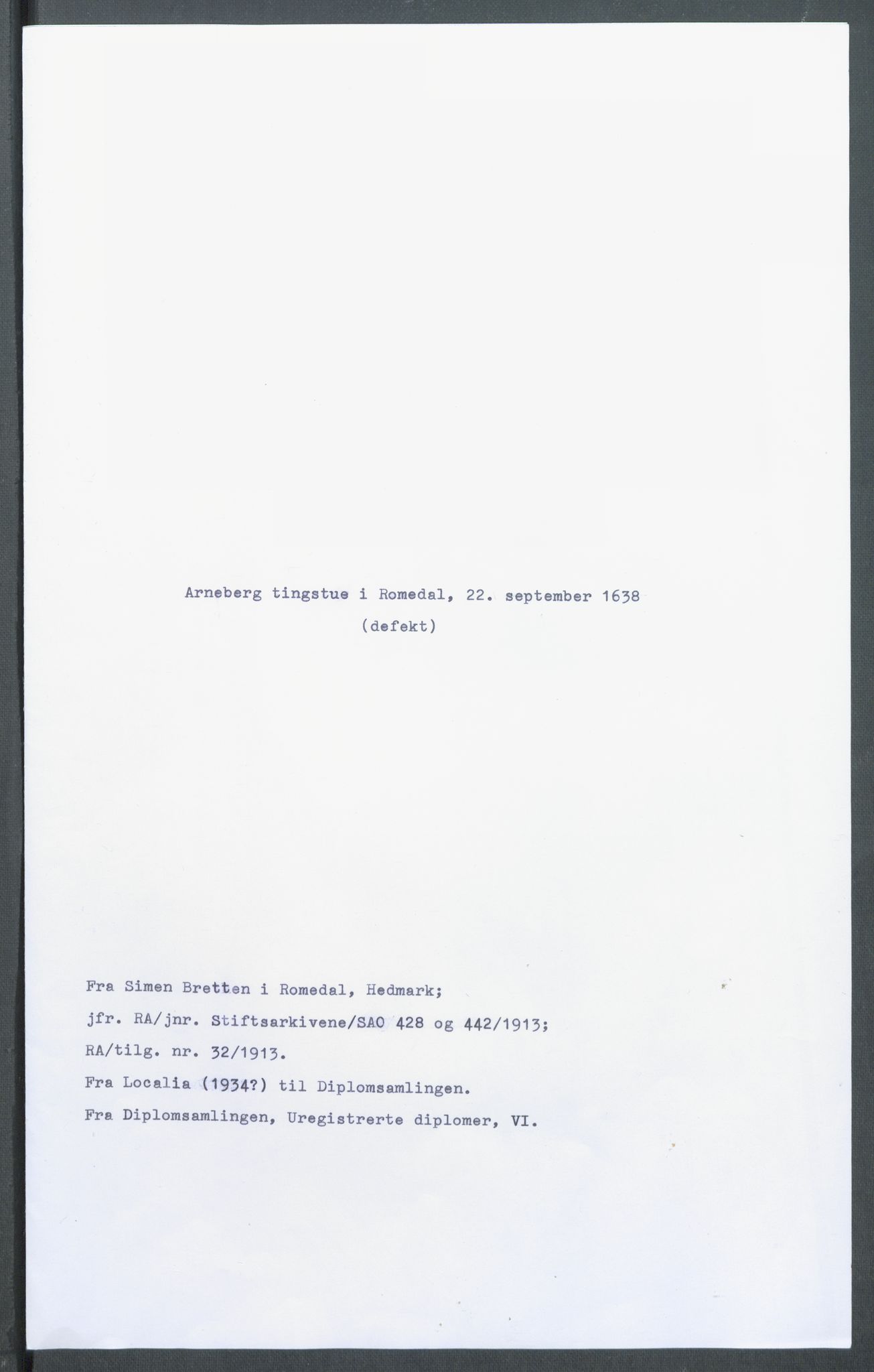 Riksarkivets diplomsamling, RA/EA-5965/F02/L0151: Dokumenter, 1638, s. 73