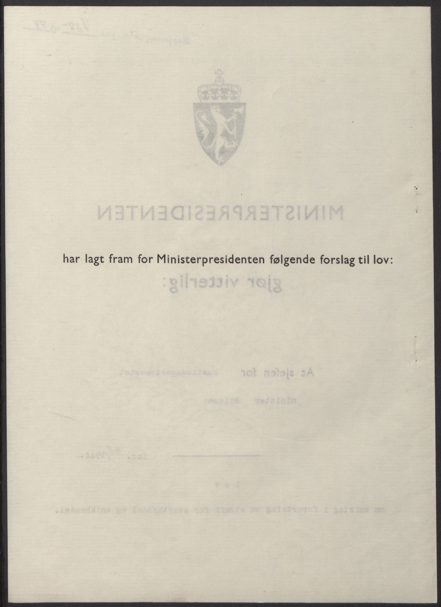 NS-administrasjonen 1940-1945 (Statsrådsekretariatet, de kommisariske statsråder mm), RA/S-4279/D/Db/L0100: Lover, 1944, s. 322