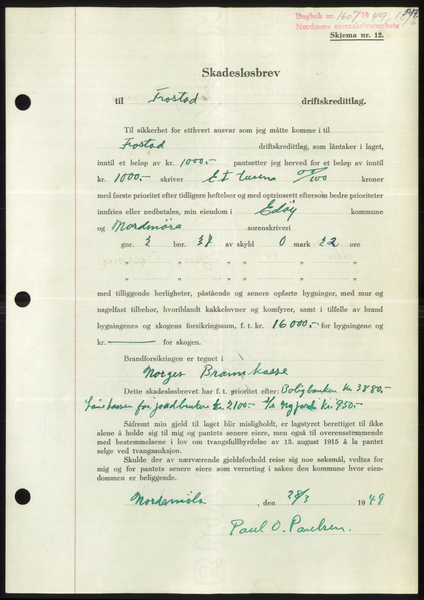 Nordmøre sorenskriveri, SAT/A-4132/1/2/2Ca: Pantebok nr. B101, 1949-1949, Dagboknr: 1607/1949