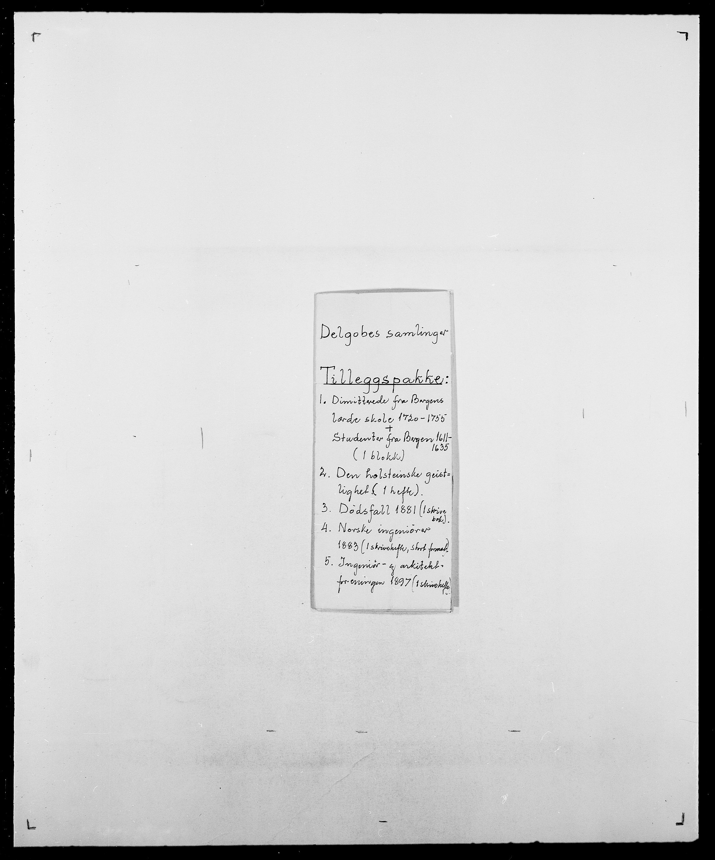 Delgobe, Charles Antoine - samling, AV/SAO-PAO-0038/D/Db/L0001: Tilleggspakke, s. 1