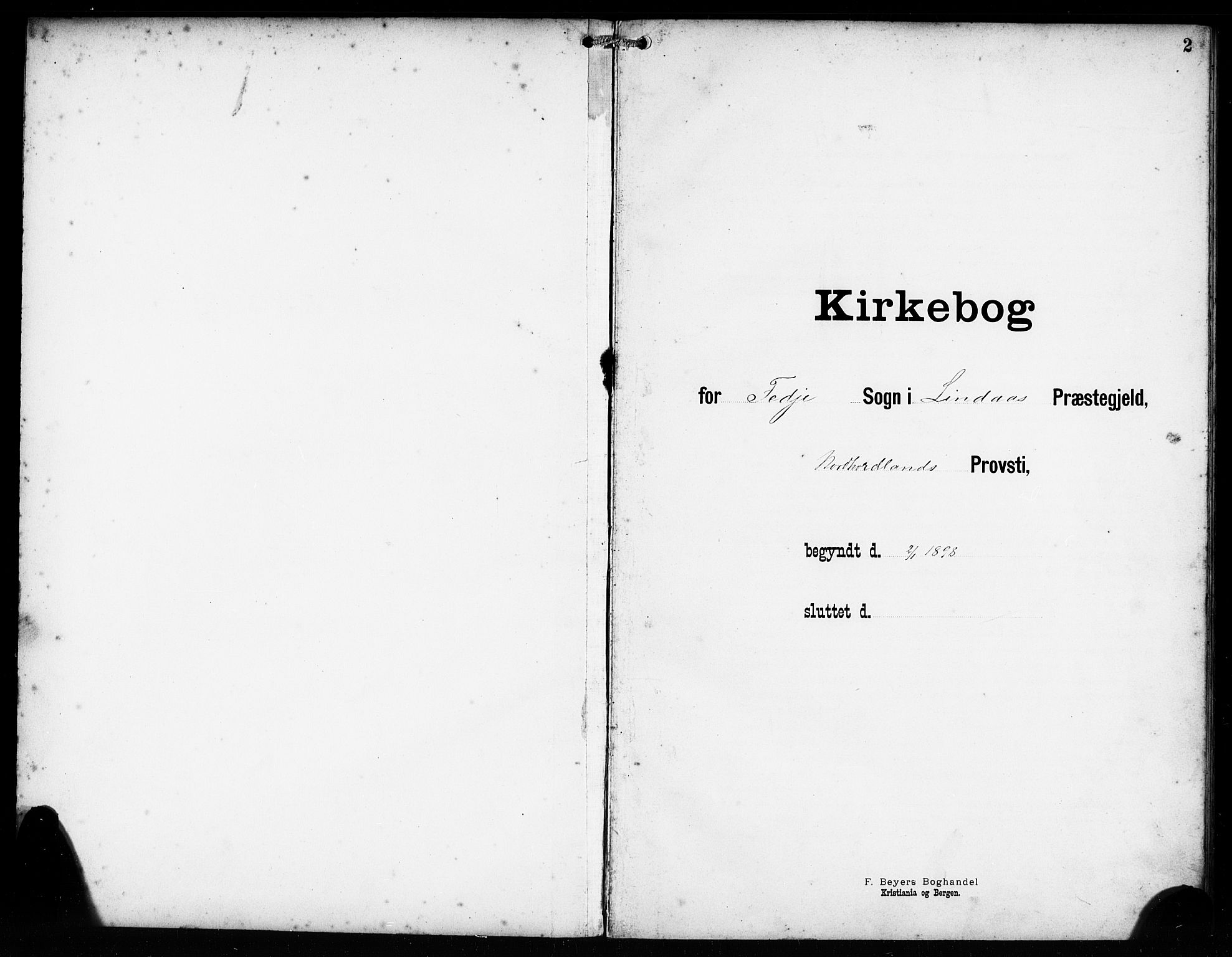Lindås Sokneprestembete, SAB/A-76701/H/Hab: Klokkerbok nr. D 2, 1898-1910, s. 2