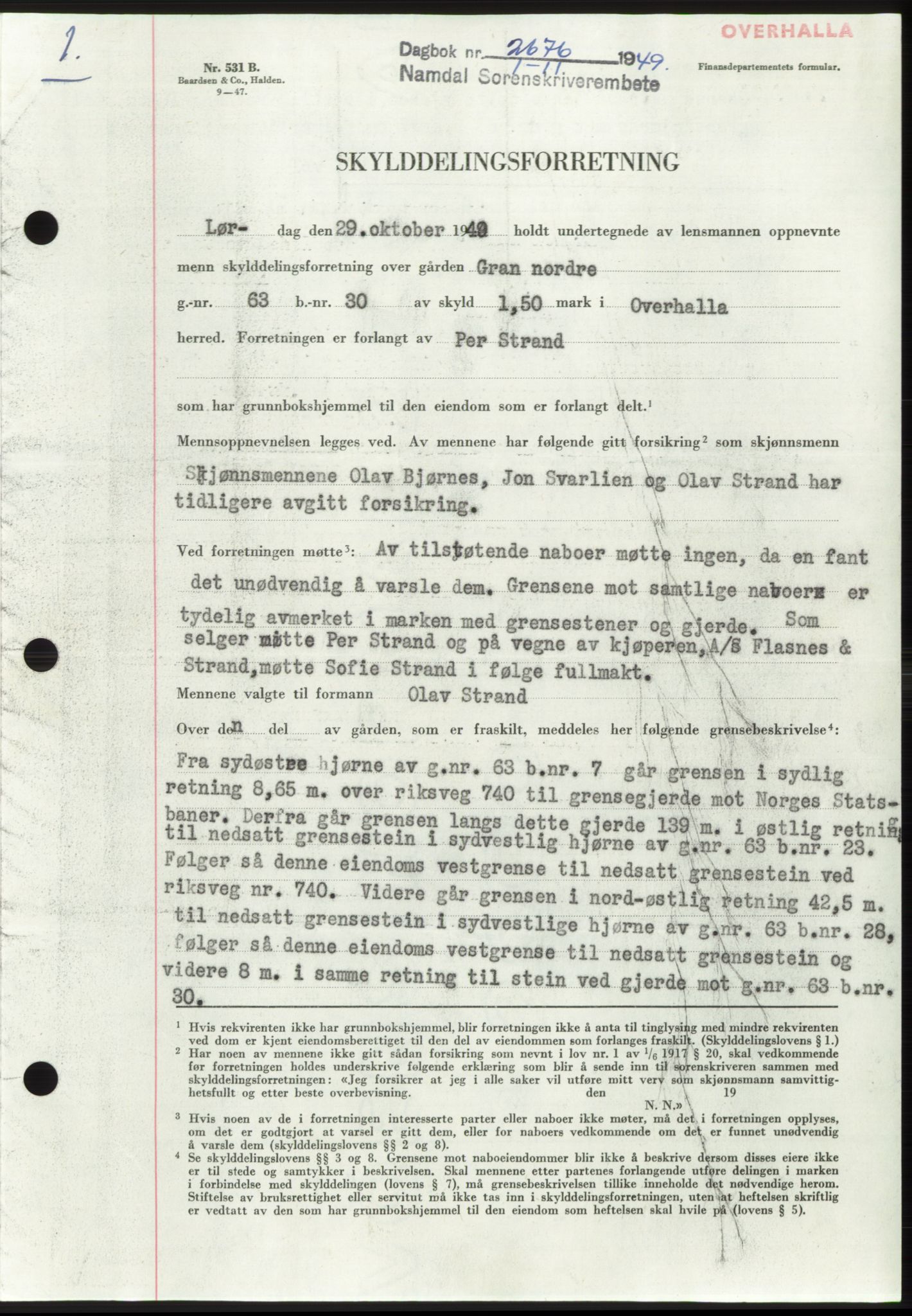 Namdal sorenskriveri, SAT/A-4133/1/2/2C: Pantebok nr. -, 1949-1949, Dagboknr: 2676/1949